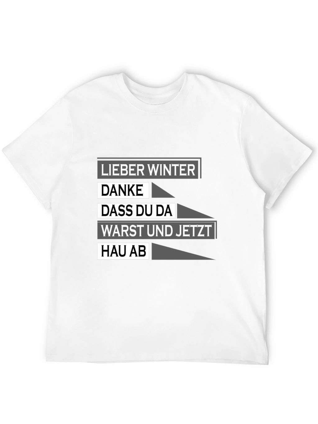 Lieber Winter T-Shirt - Funny German Saying Tee