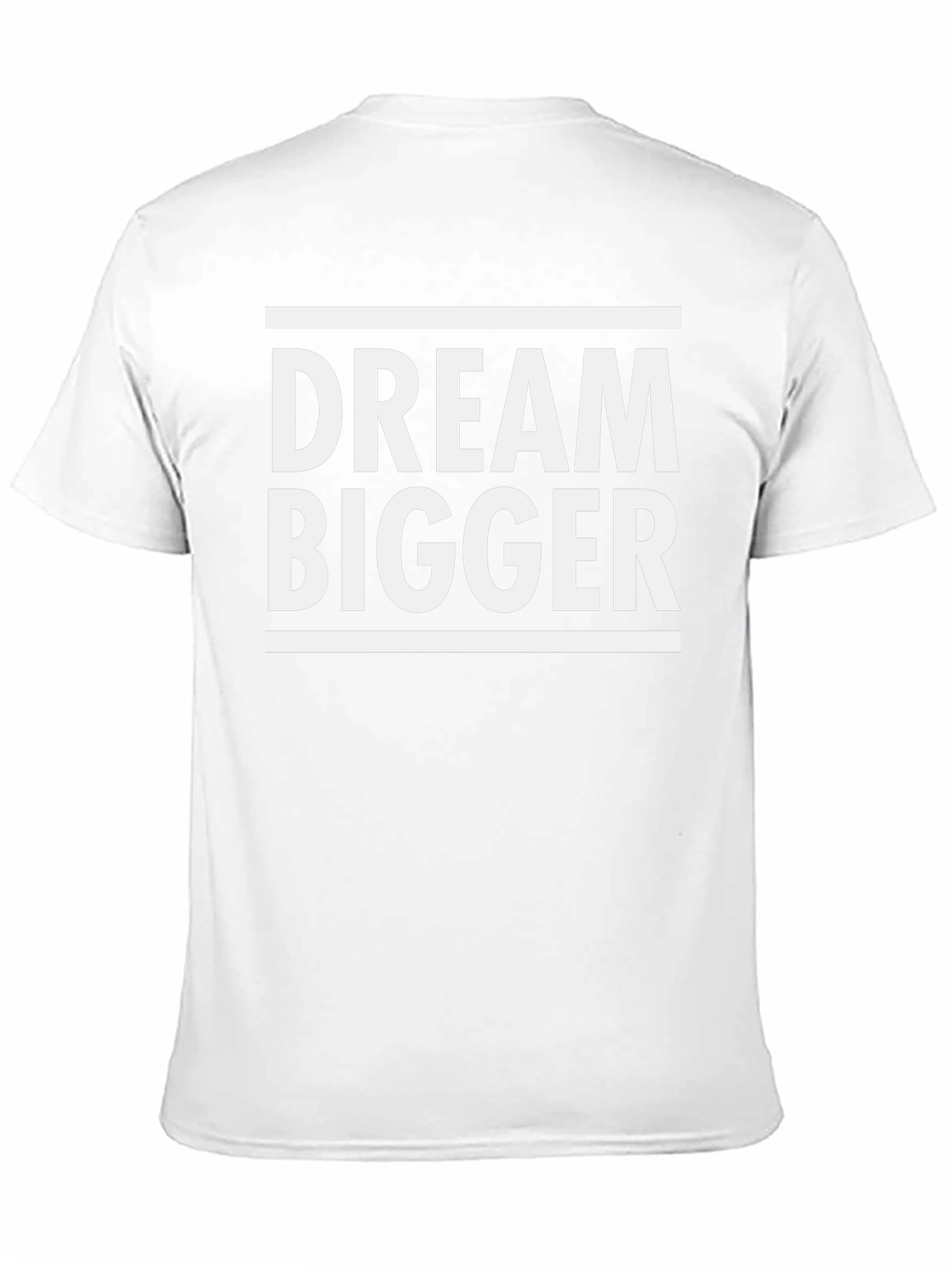 Dream Bigger Graphic Tee - Motivational T-Shirt