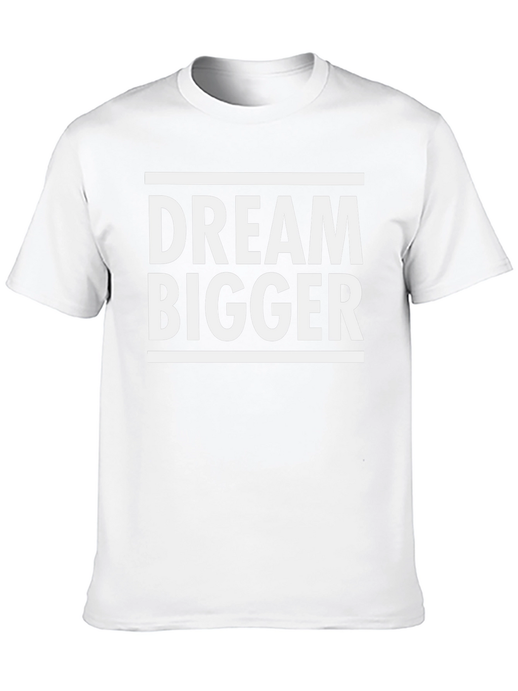 Dream Bigger Graphic Tee - Motivational T-Shirt