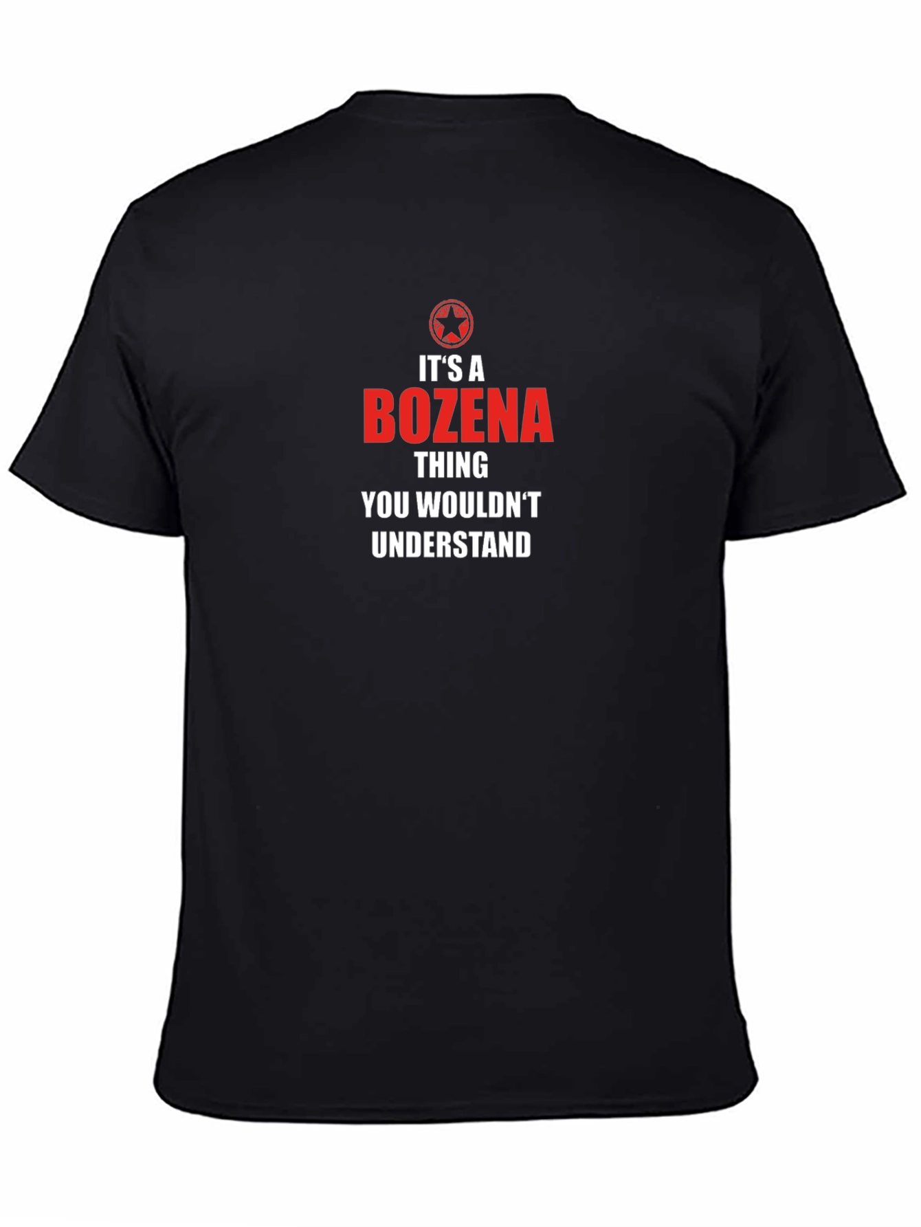 Its A Bozena Thing T-Shirt