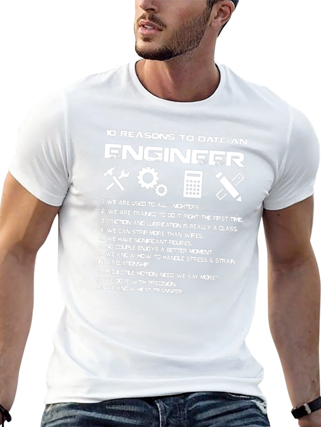 Engineer Reasons T-Shirt Funny Engineering Gift Idea