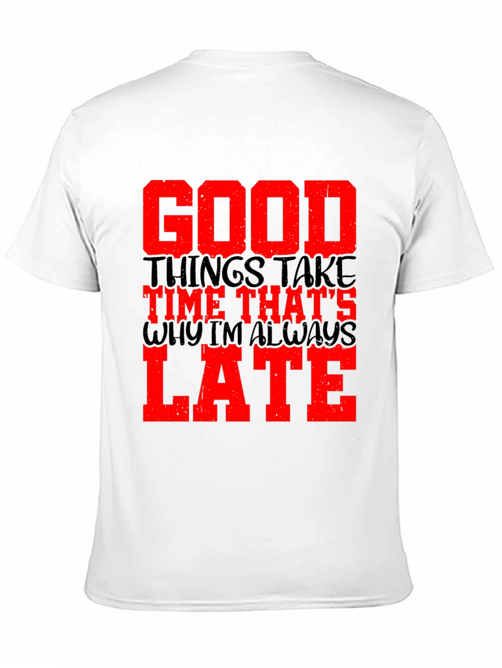 Good Things Take Time Mens Black Graphic Tee