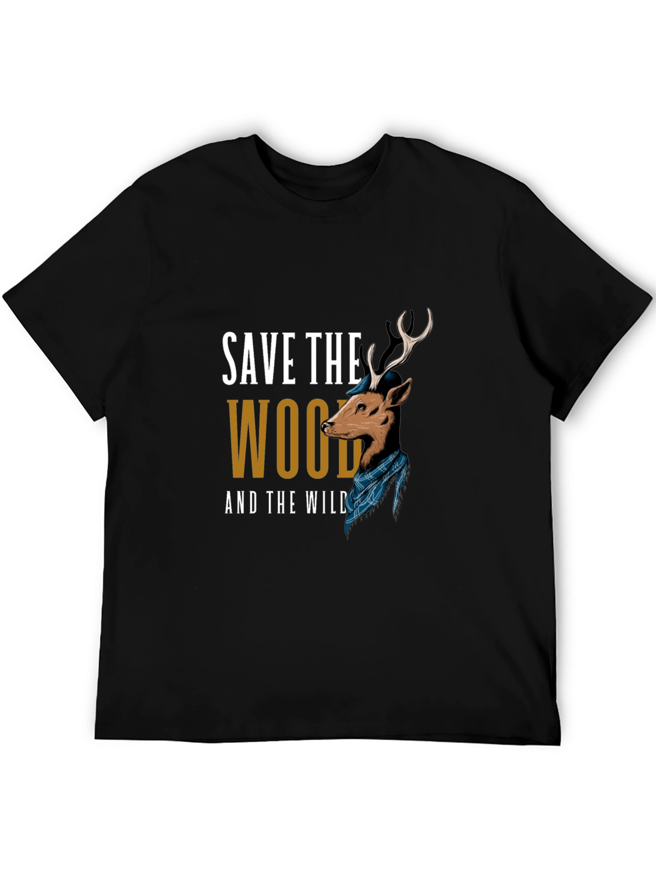 Save The Wood and The Wild T-Shirt