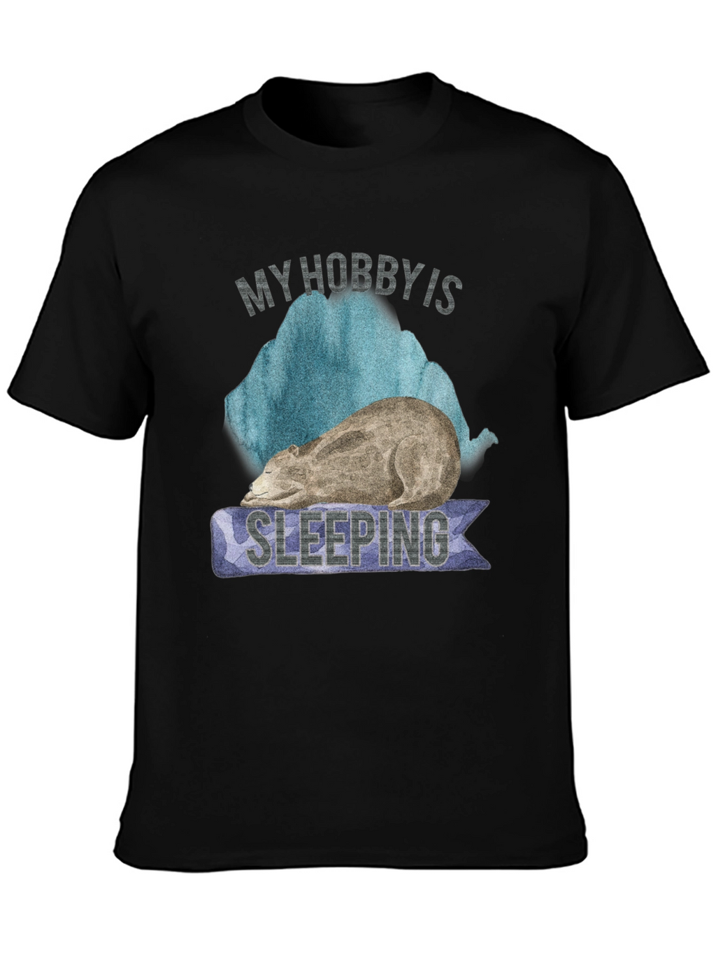 My Hobby is Sleeping Bear Graphic T-Shirt