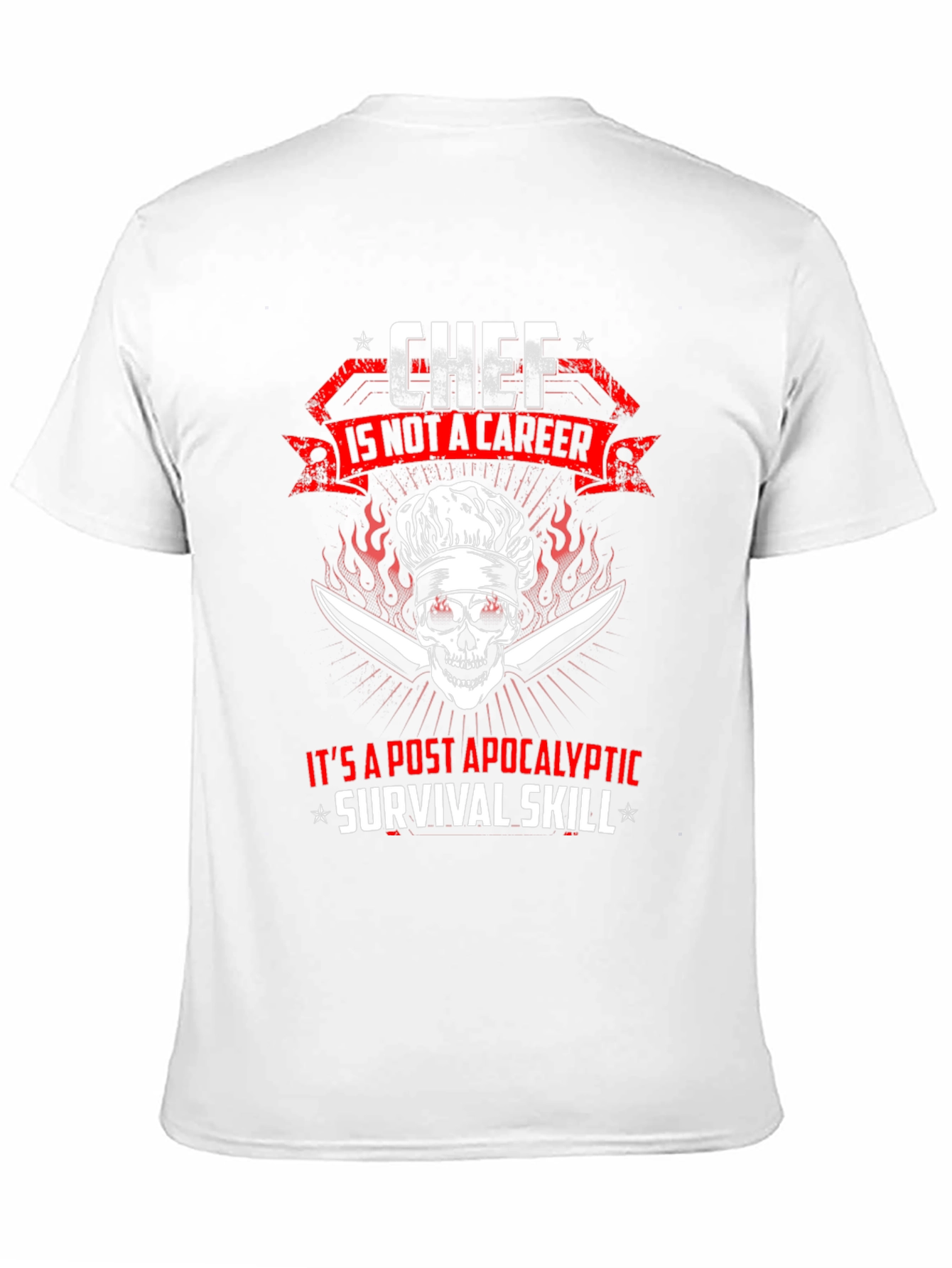 Chef Post-Apocalyptic Survival Skill T-Shirt