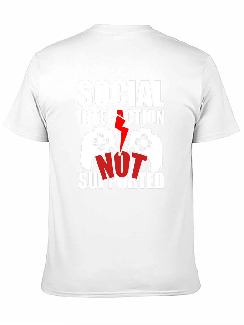 Social Interaction Not Supported Gamer T-Shirt