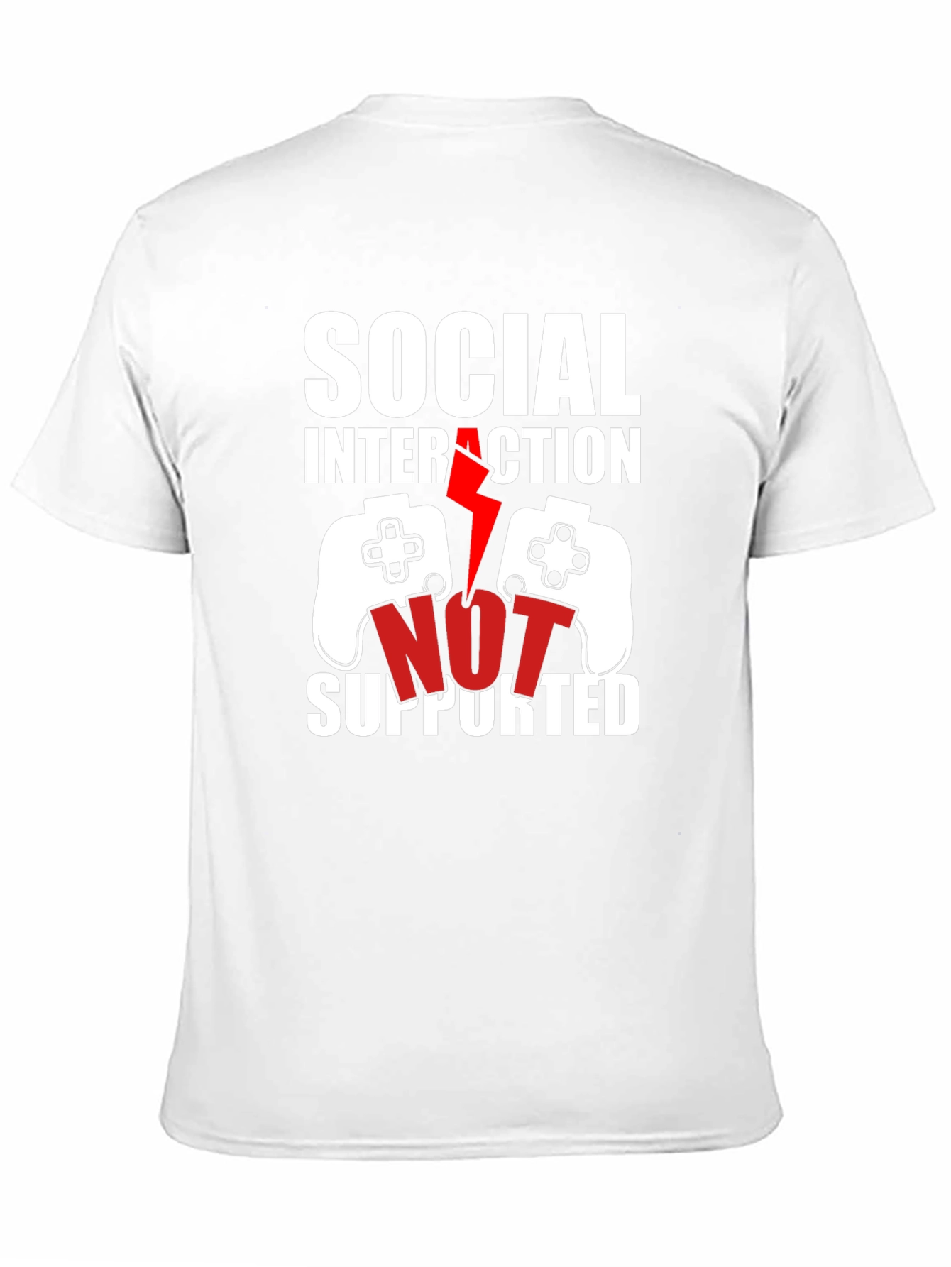 Social Interaction Not Supported Gamer T-Shirt