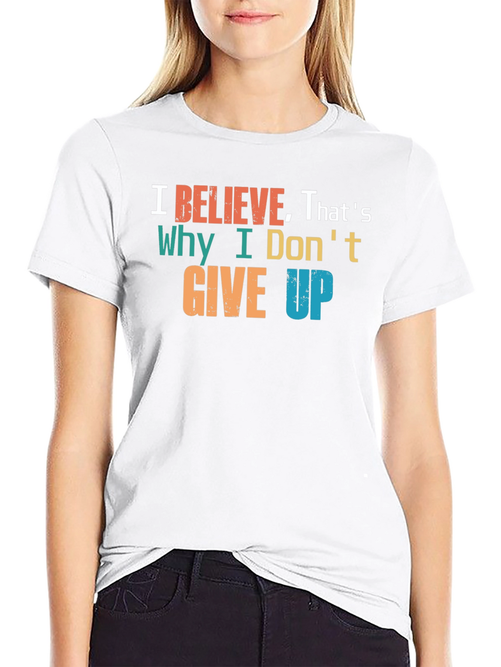Believe T-Shirt - Motivational Graphic Tee