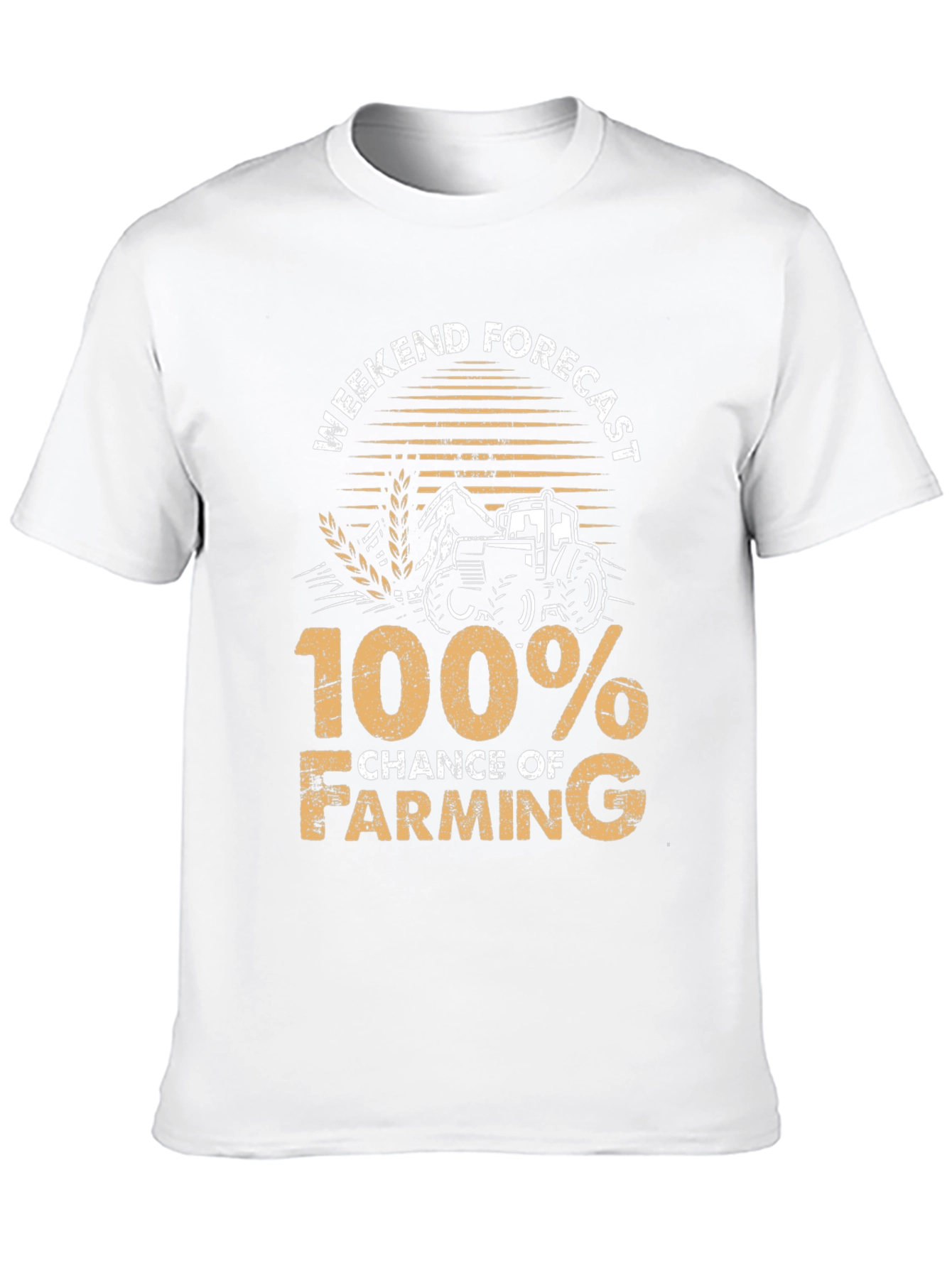 Farming Forecast T-Shirt - 100% Chance of Farming