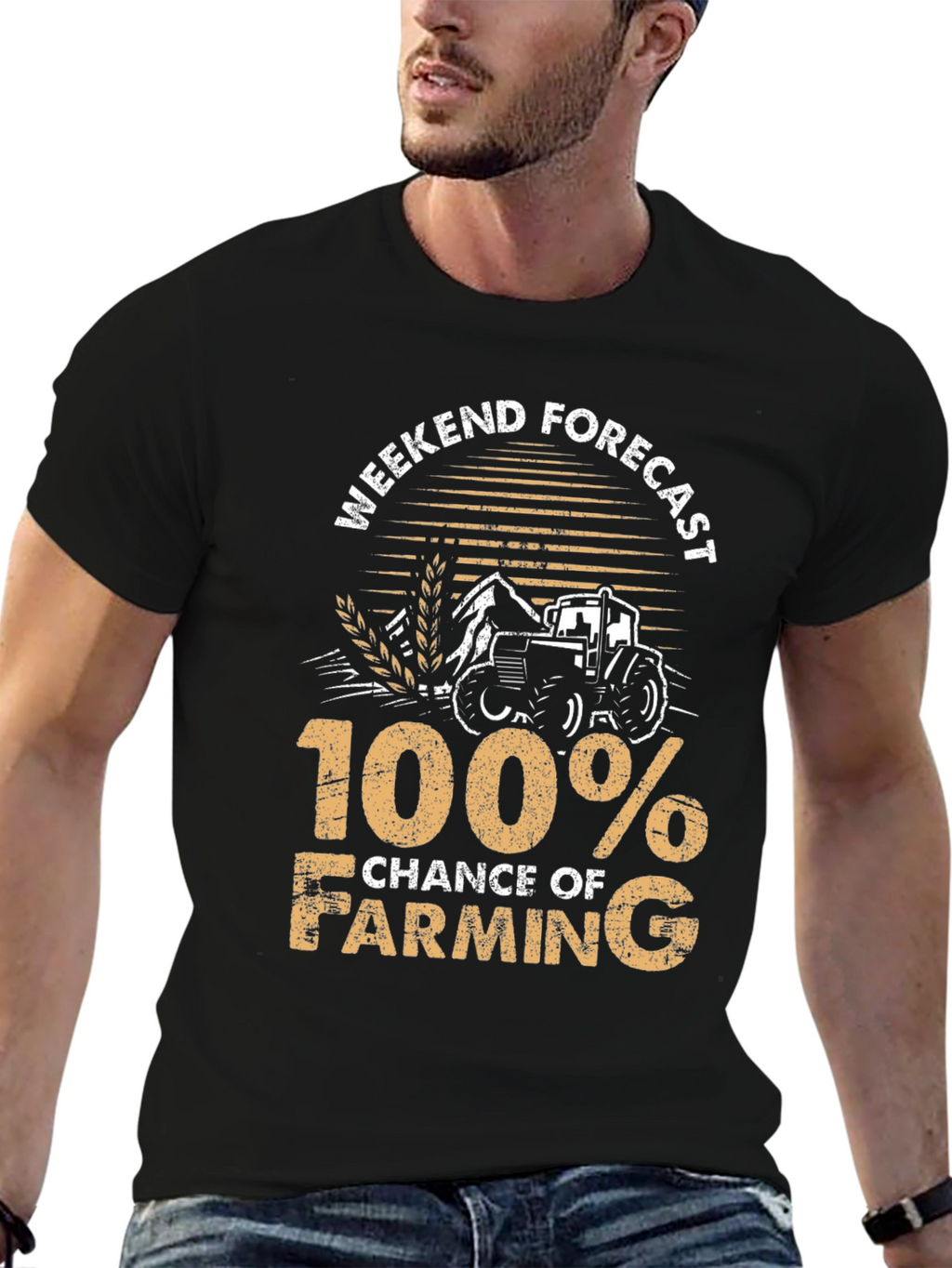 Farming Forecast T-Shirt - 100% Chance of Farming