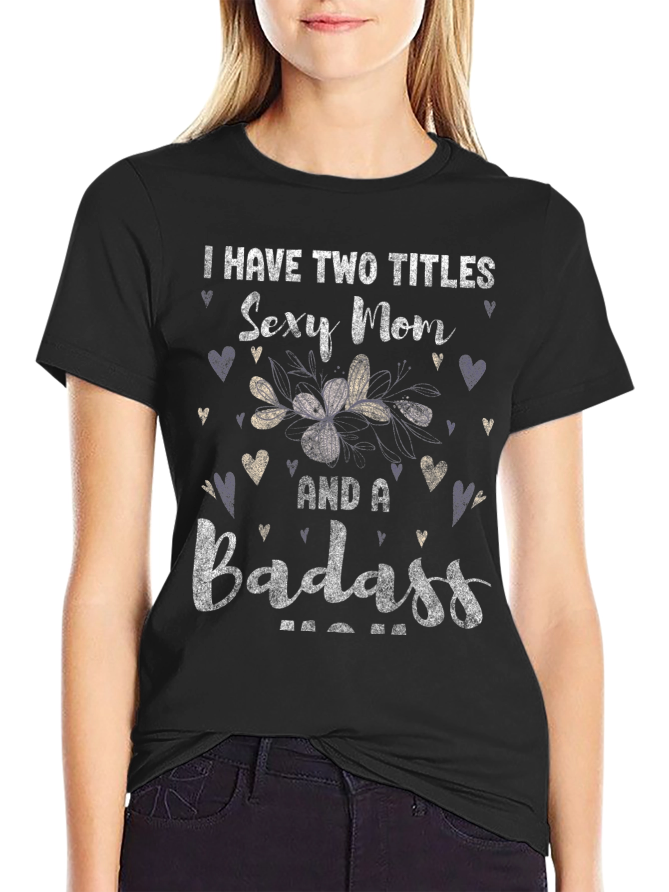 Sexy Mom and a Badass Graphic T-Shirt