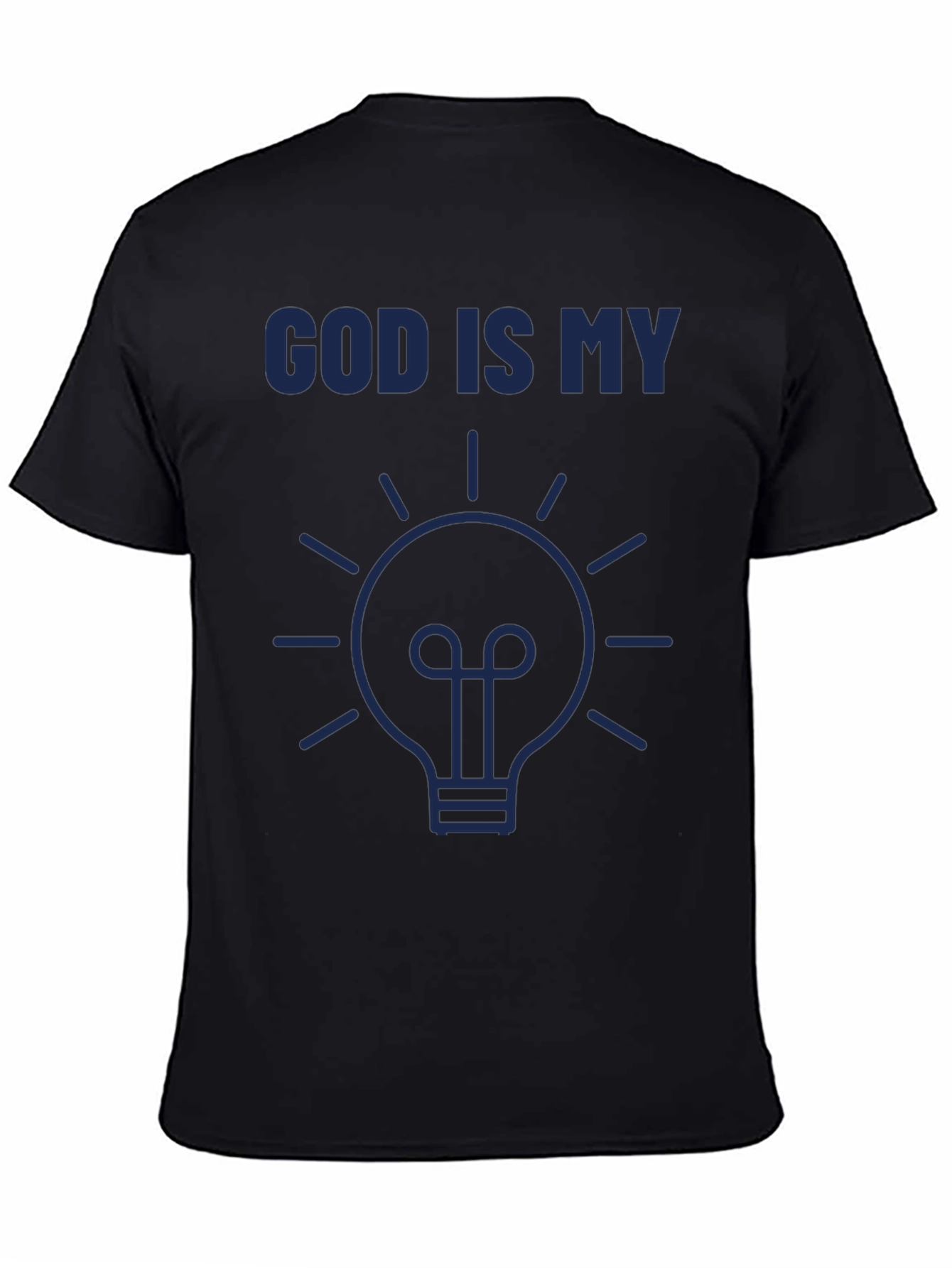 God Is My Idea T-Shirt - Religious Christian Faith Tee