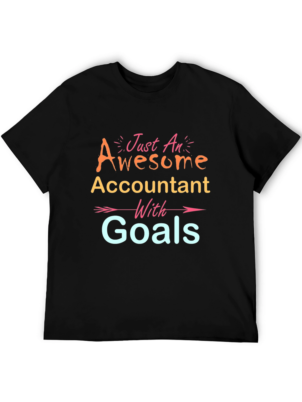 Awesome Accountant with Goals T-Shirt