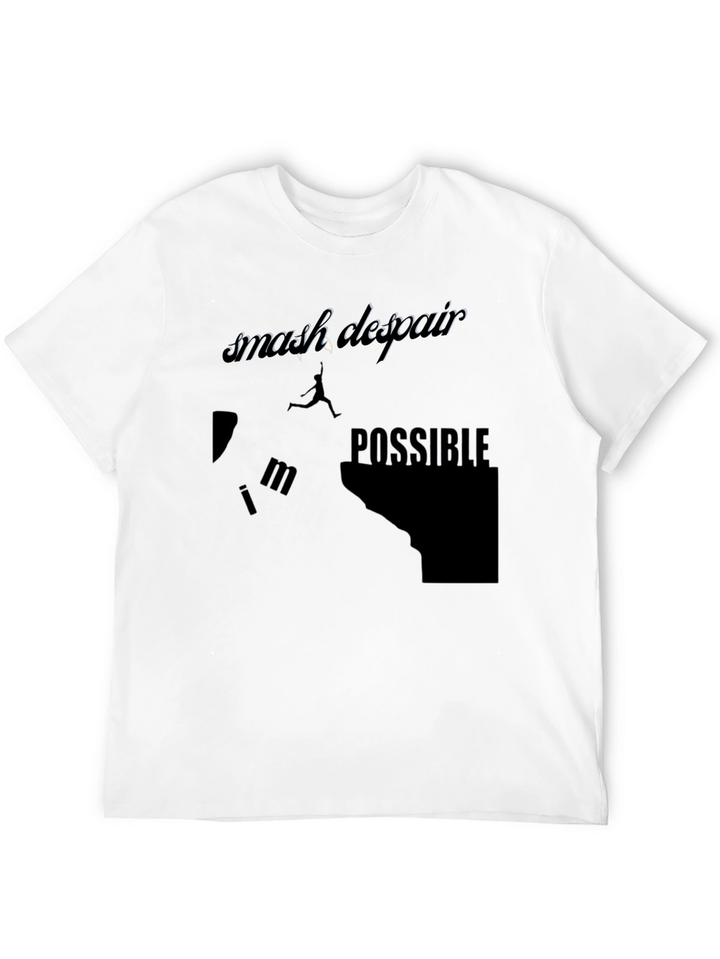 Smash Despair Possible Black Graphic Tee