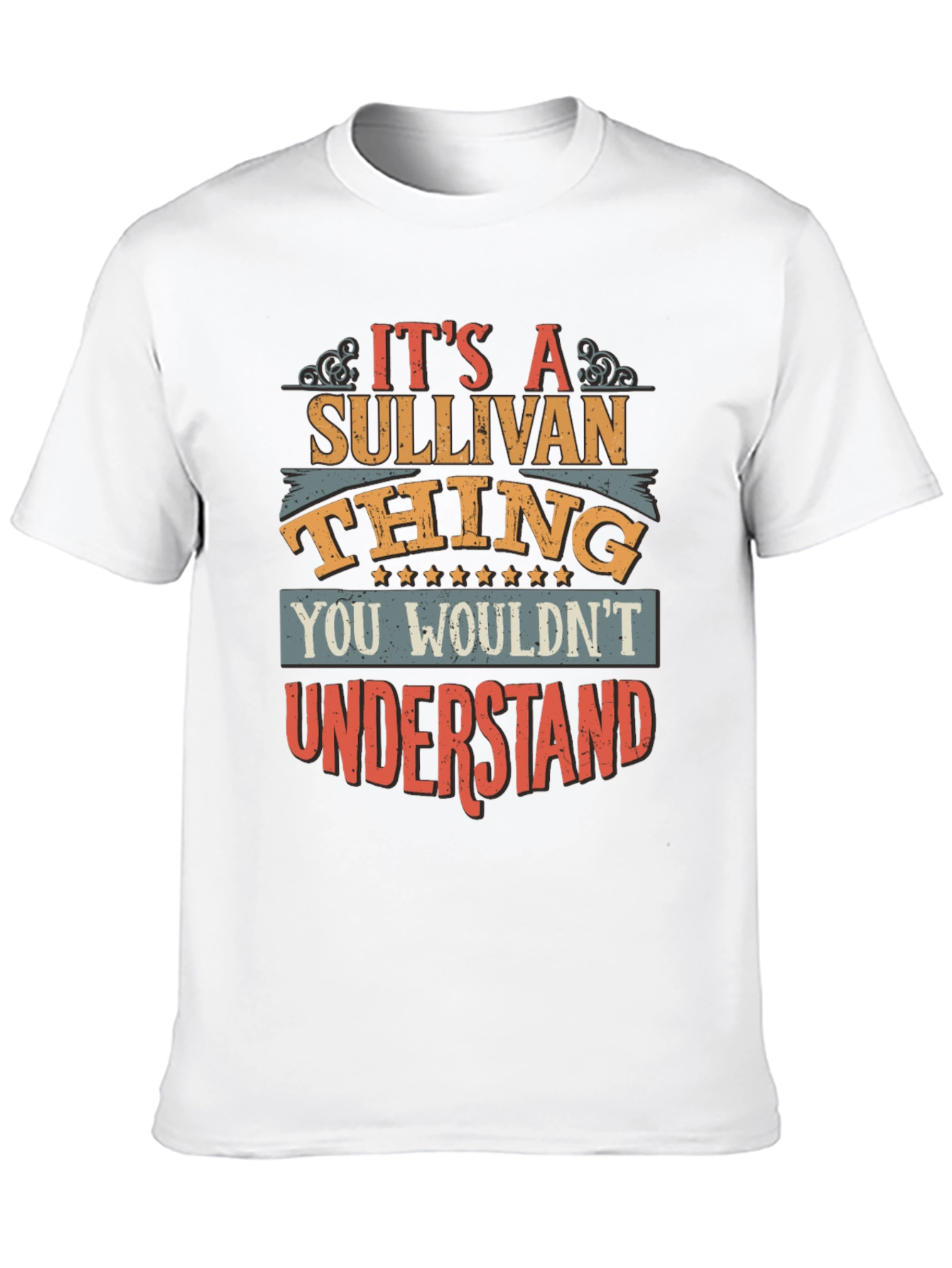 Its a Sullivan Thing T-Shirt