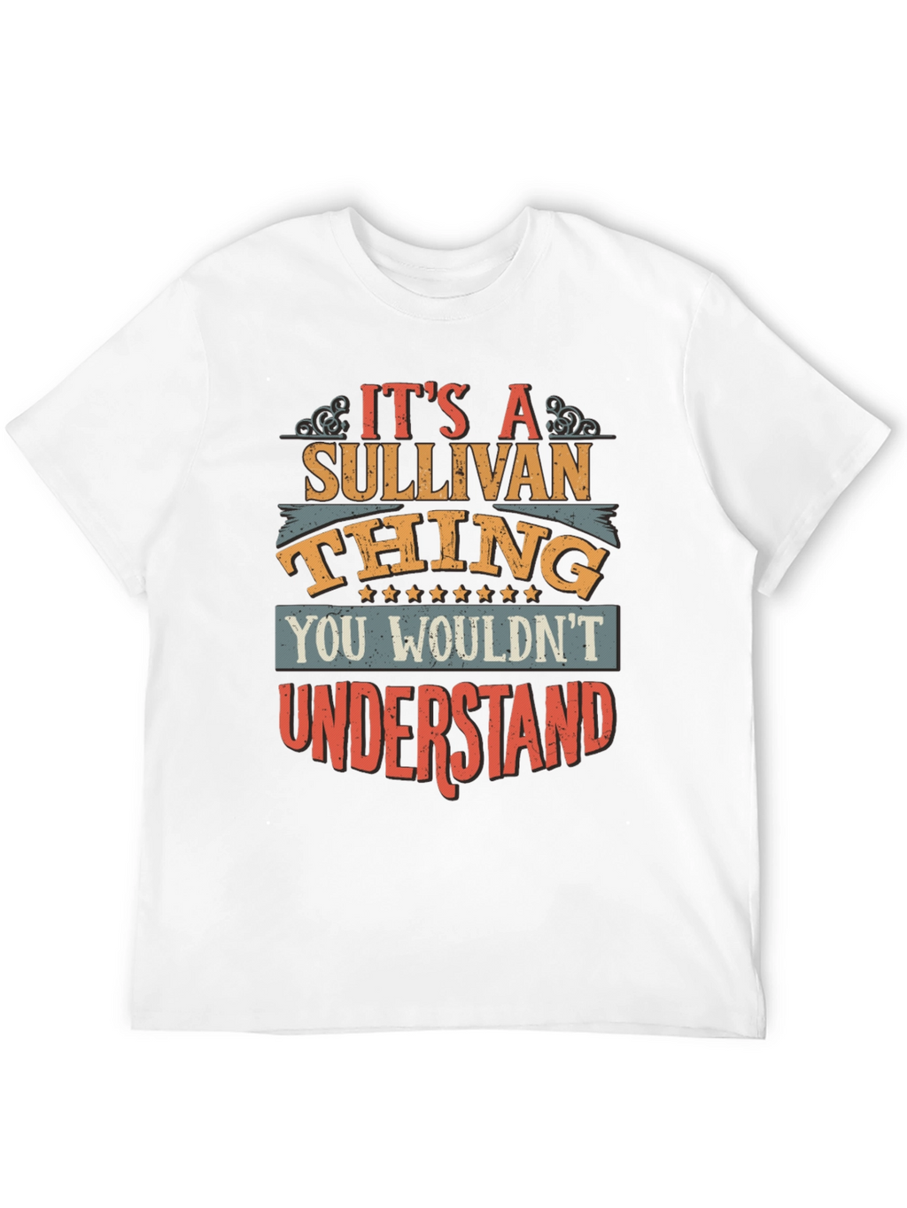 Its a Sullivan Thing T-Shirt