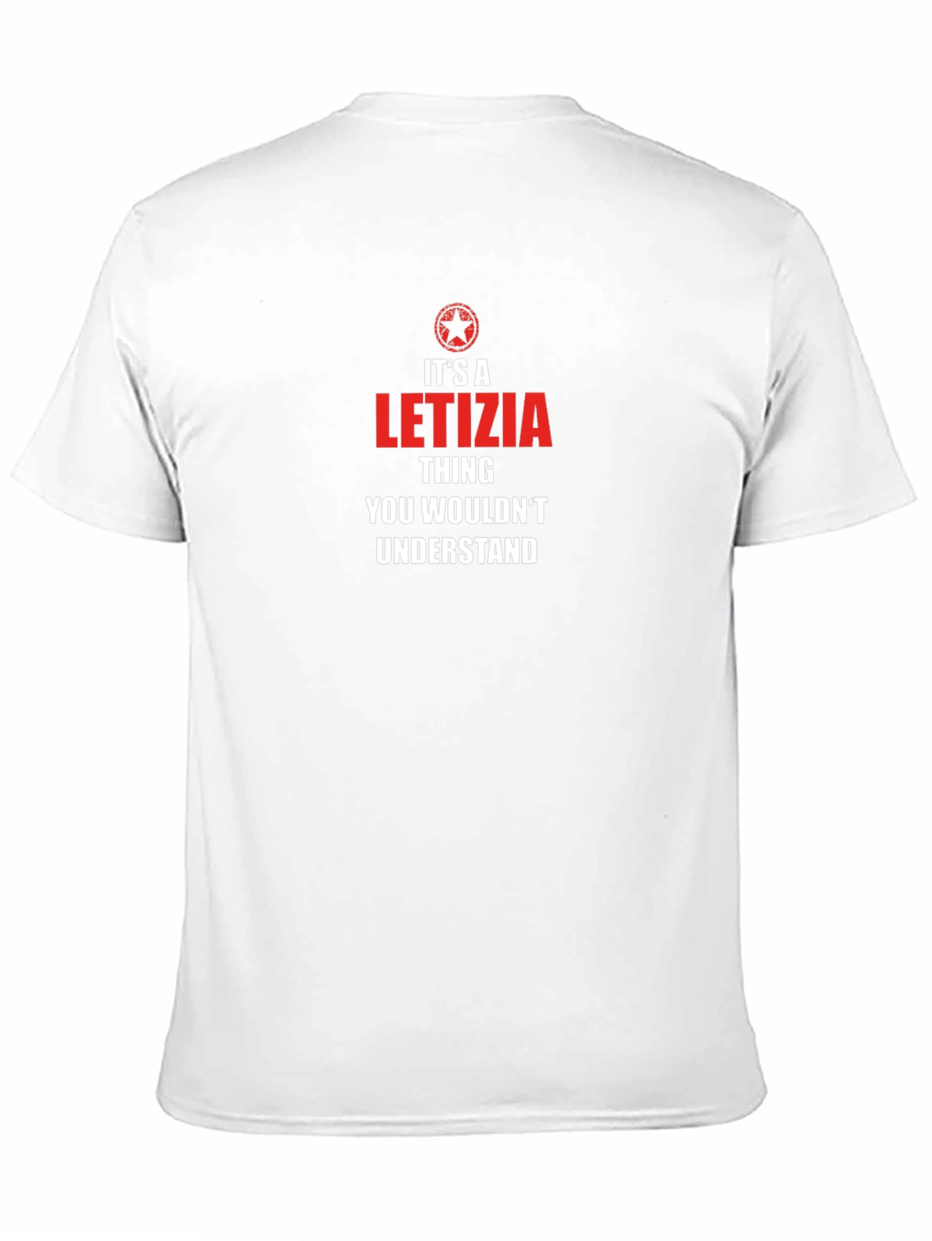 Its a LETIZIA Thing T-Shirt - You Wouldnt Understand
