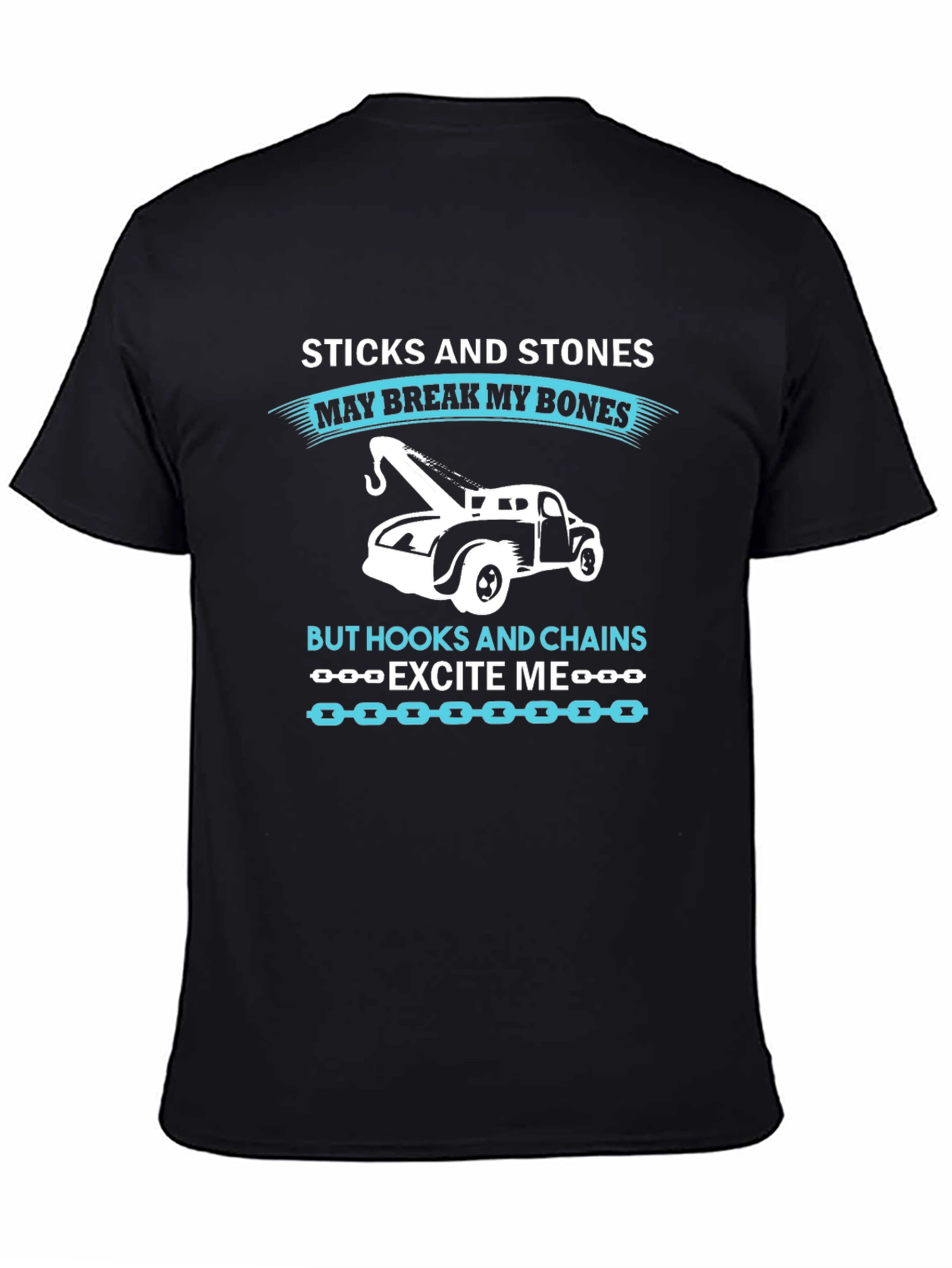 Sticks and Stones Tow Truck T-Shirt