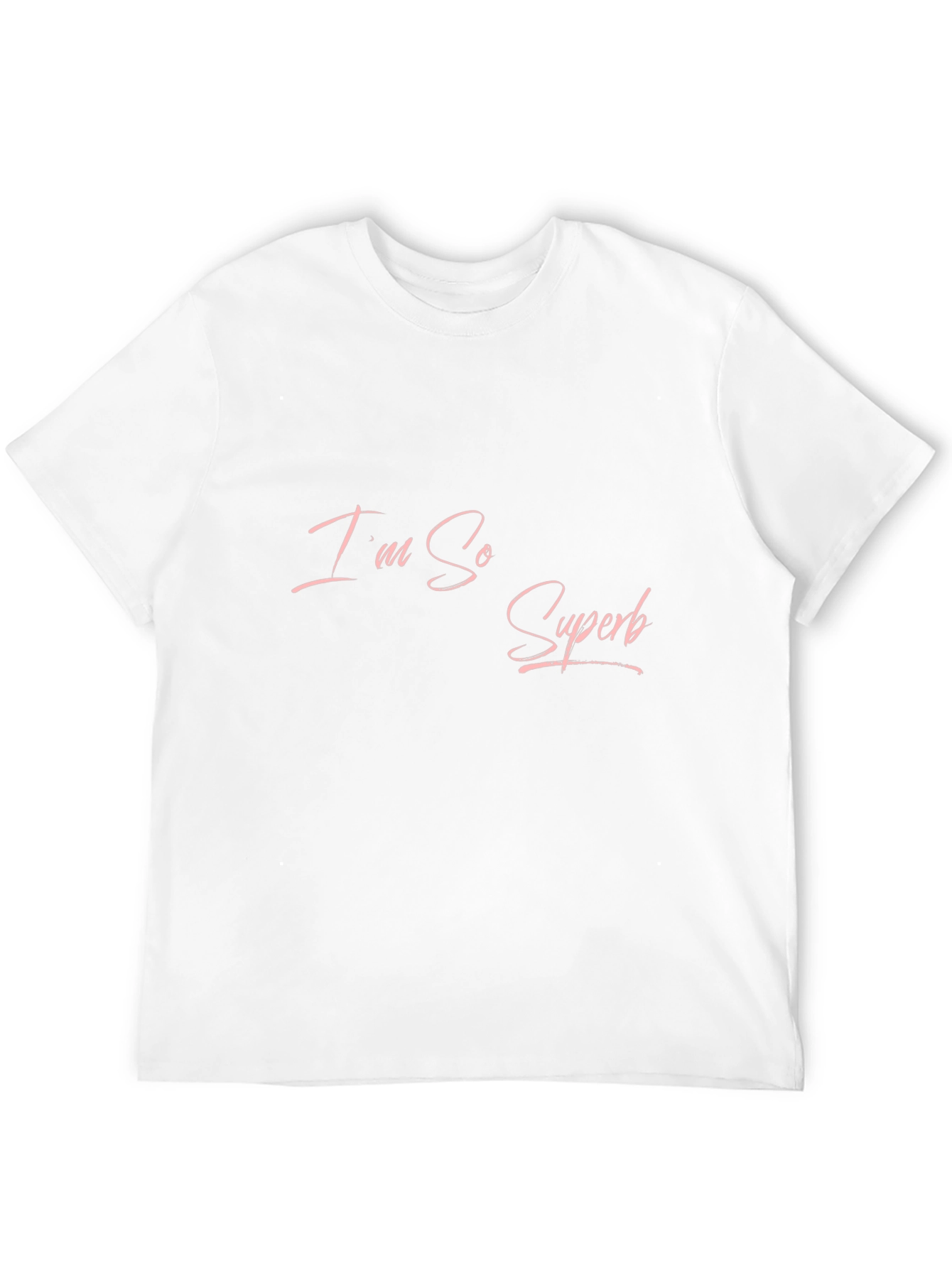 Im So Superb Black T-Shirt