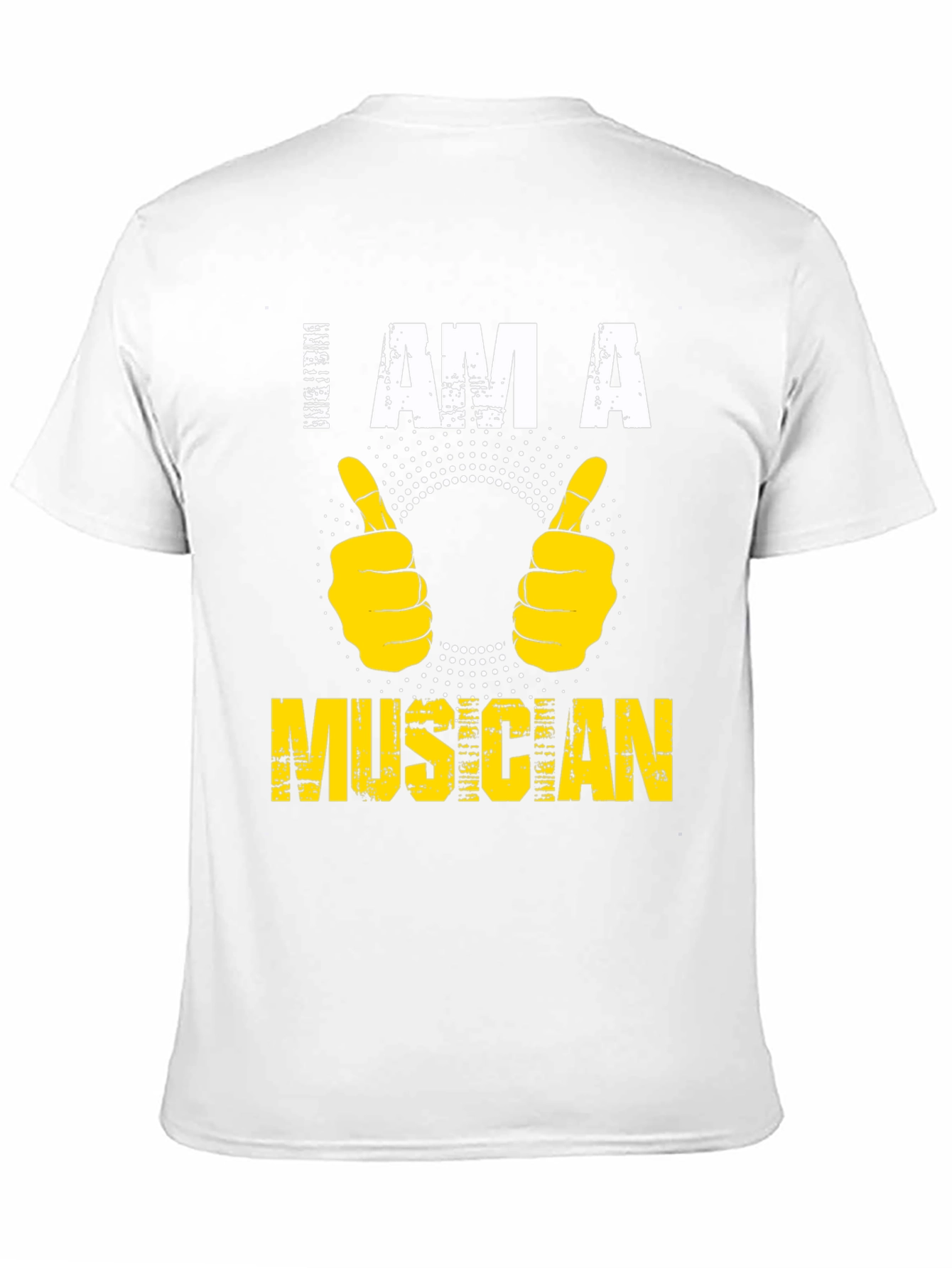 I AM A Musician T-Shirt - Graphic Tee
