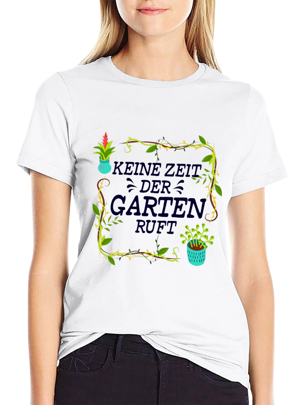 Gardening T-Shirt - Kein Zeit Der Garten Ruft!