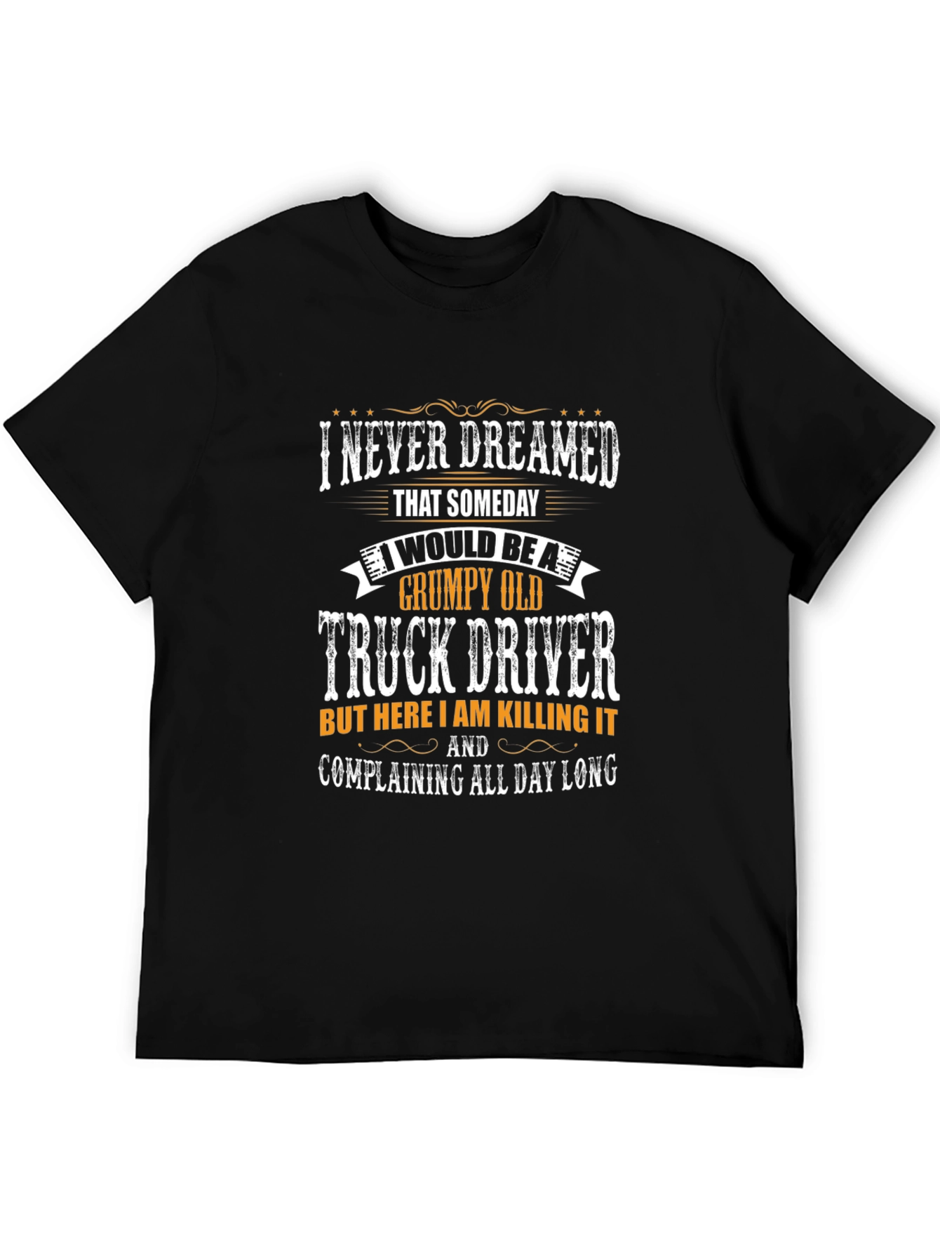Grumpy Old Truck Driver Graphic T-Shirt