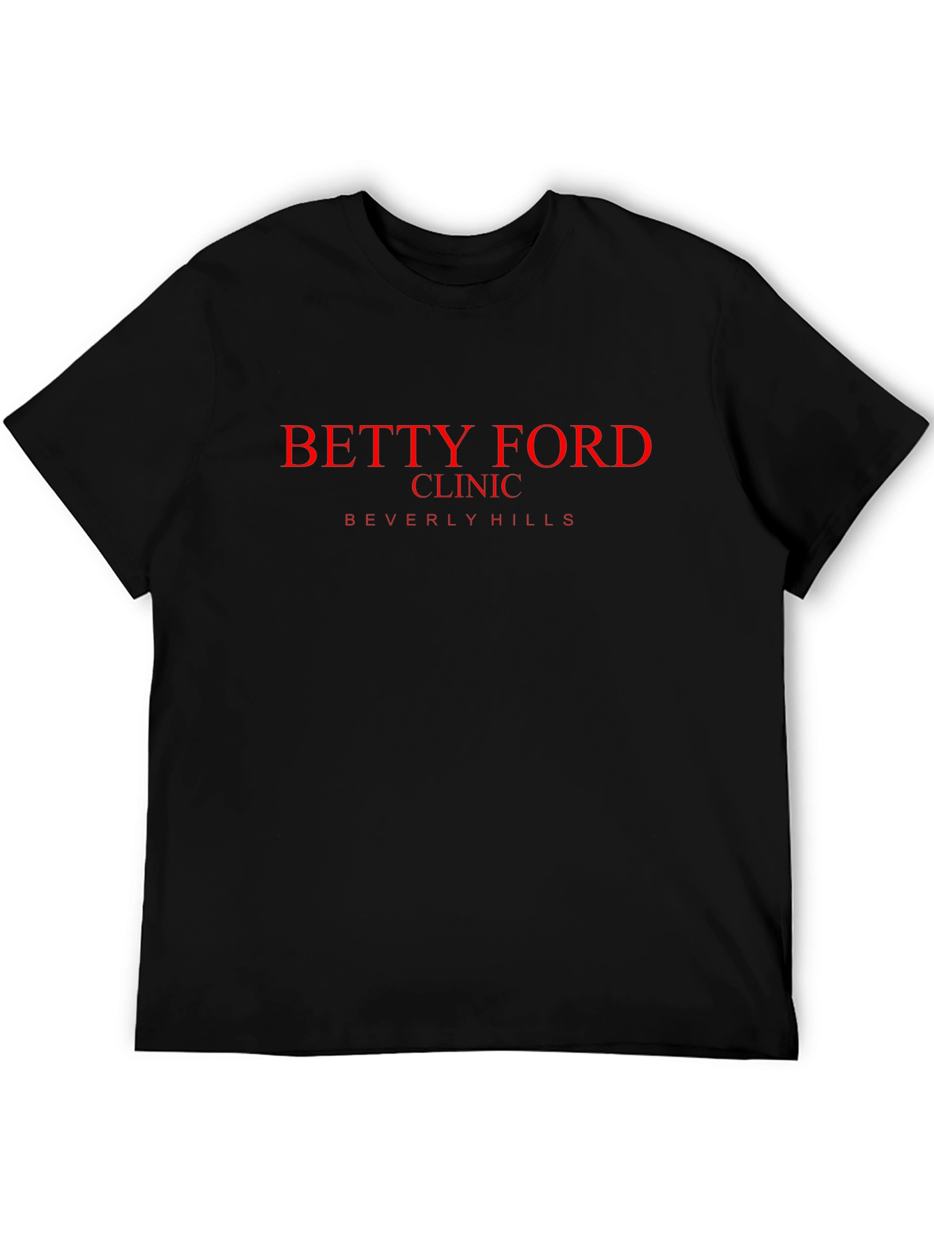 Betty Ford Clinic T-Shirt - Black