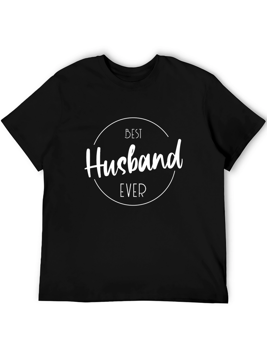 Best Husband Ever Graphic Tee - Black Cotton T-Shirt