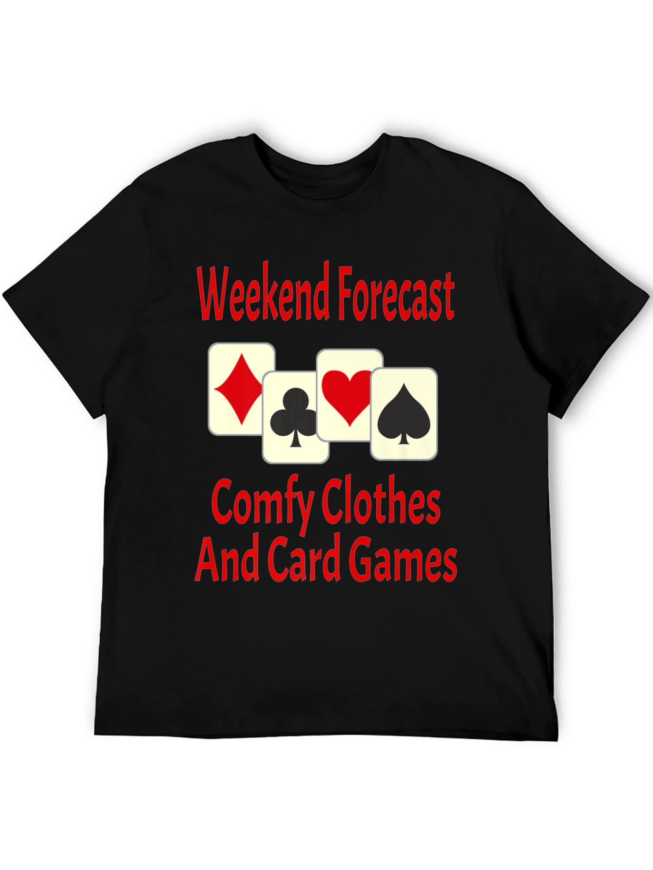 Weekend Forecast Card Games T-Shirt