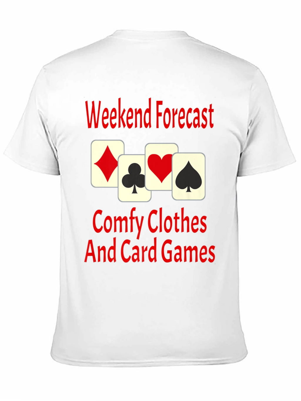 Weekend Forecast Card Games T-Shirt