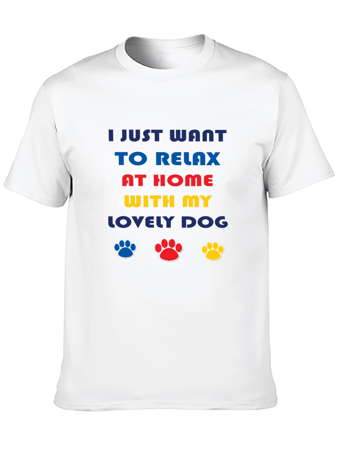 Relax at Home with My Dog Graphic Tee
