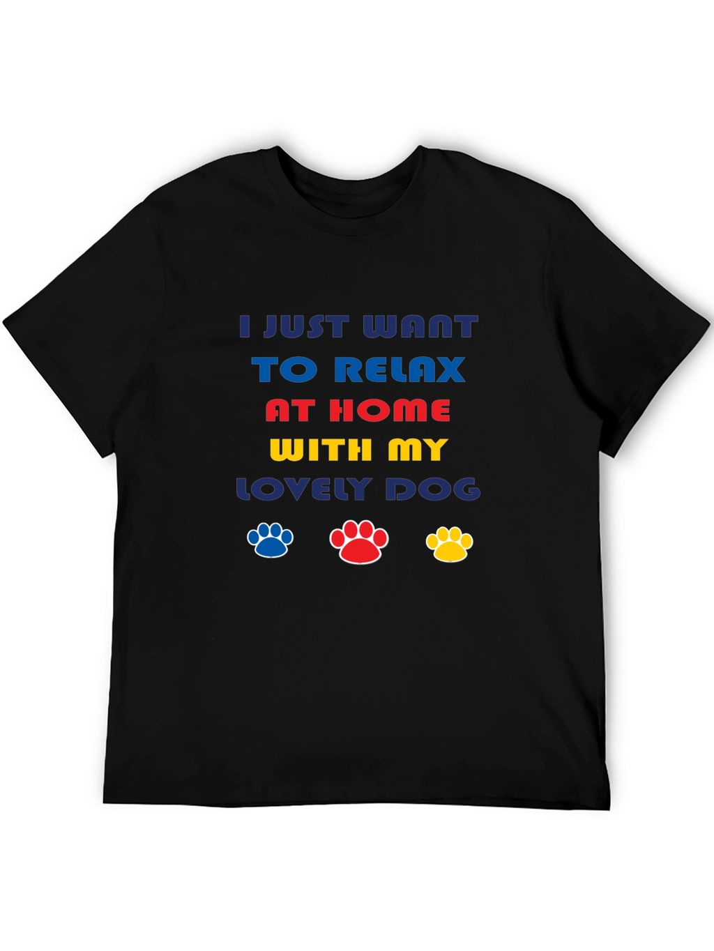 Relax at Home with My Dog Graphic Tee