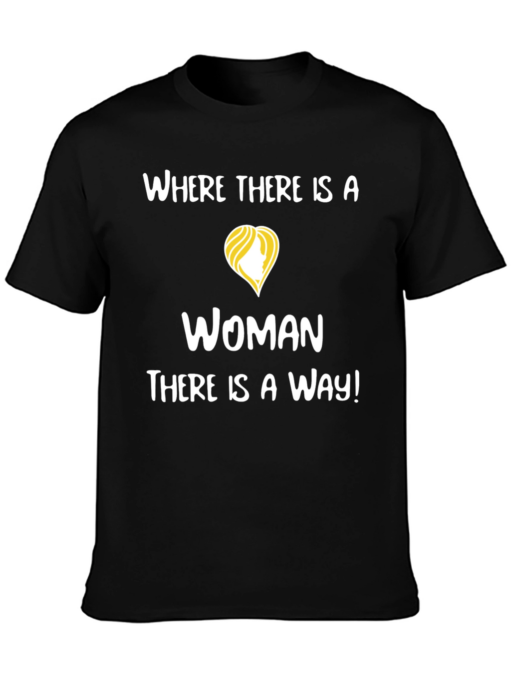 Empowering Woman T-Shirt - Motivational Design
