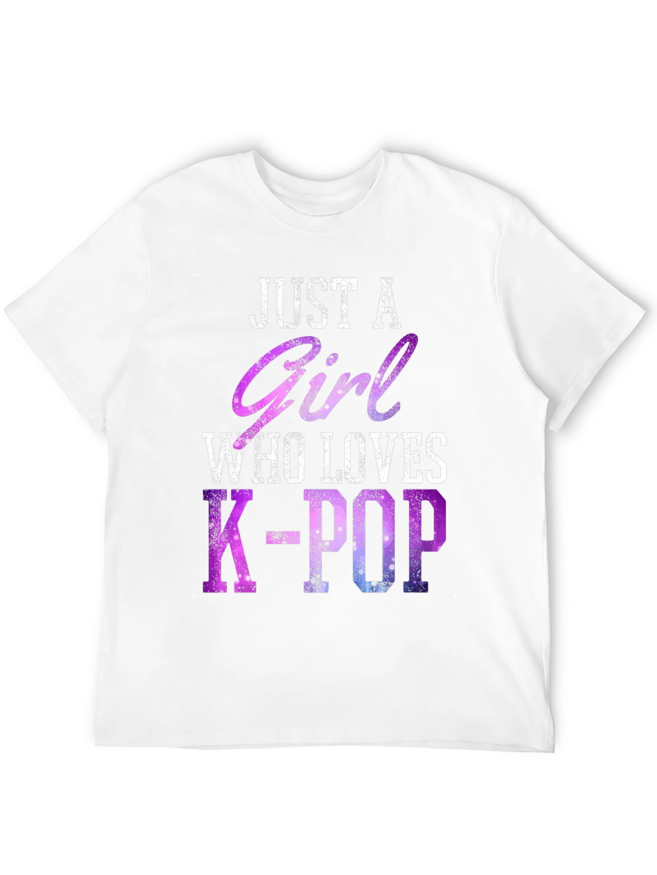 Just a Girl Who Loves K-Pop T-Shirt