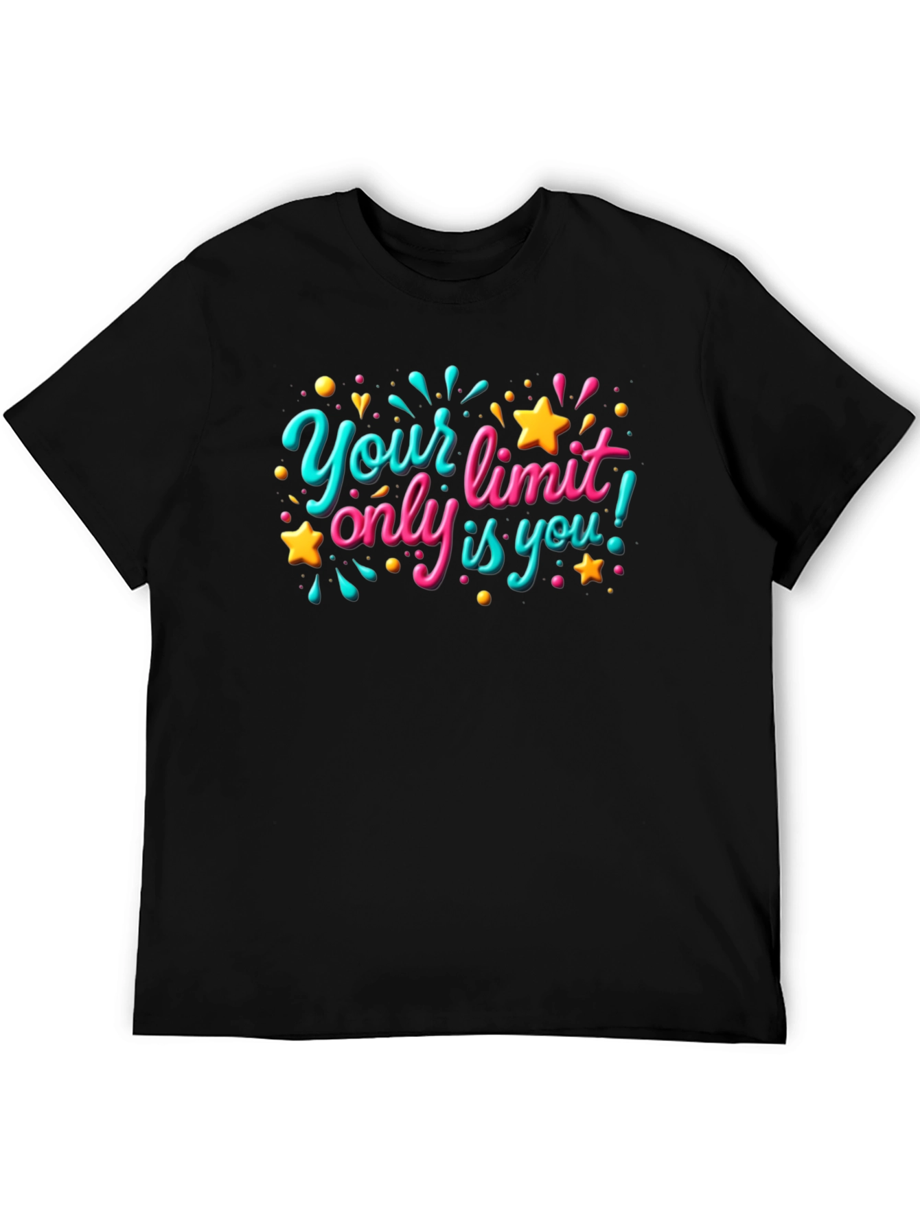 Motivational Graphic T-Shirt - Your Only Limit is You!