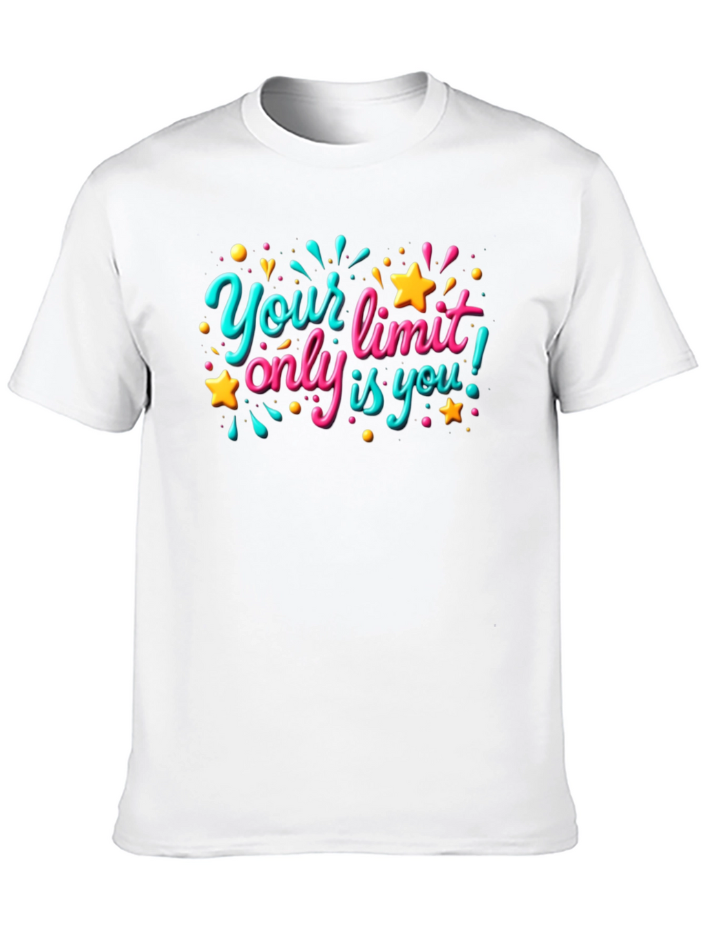 Motivational Graphic T-Shirt - Your Only Limit is You!