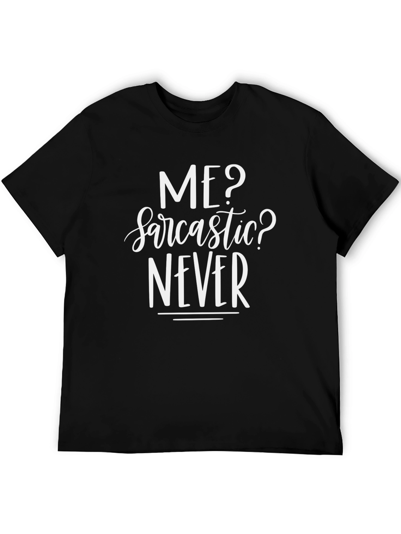 Sarcastic Never Graphic Tee - Mens Black T-Shirt