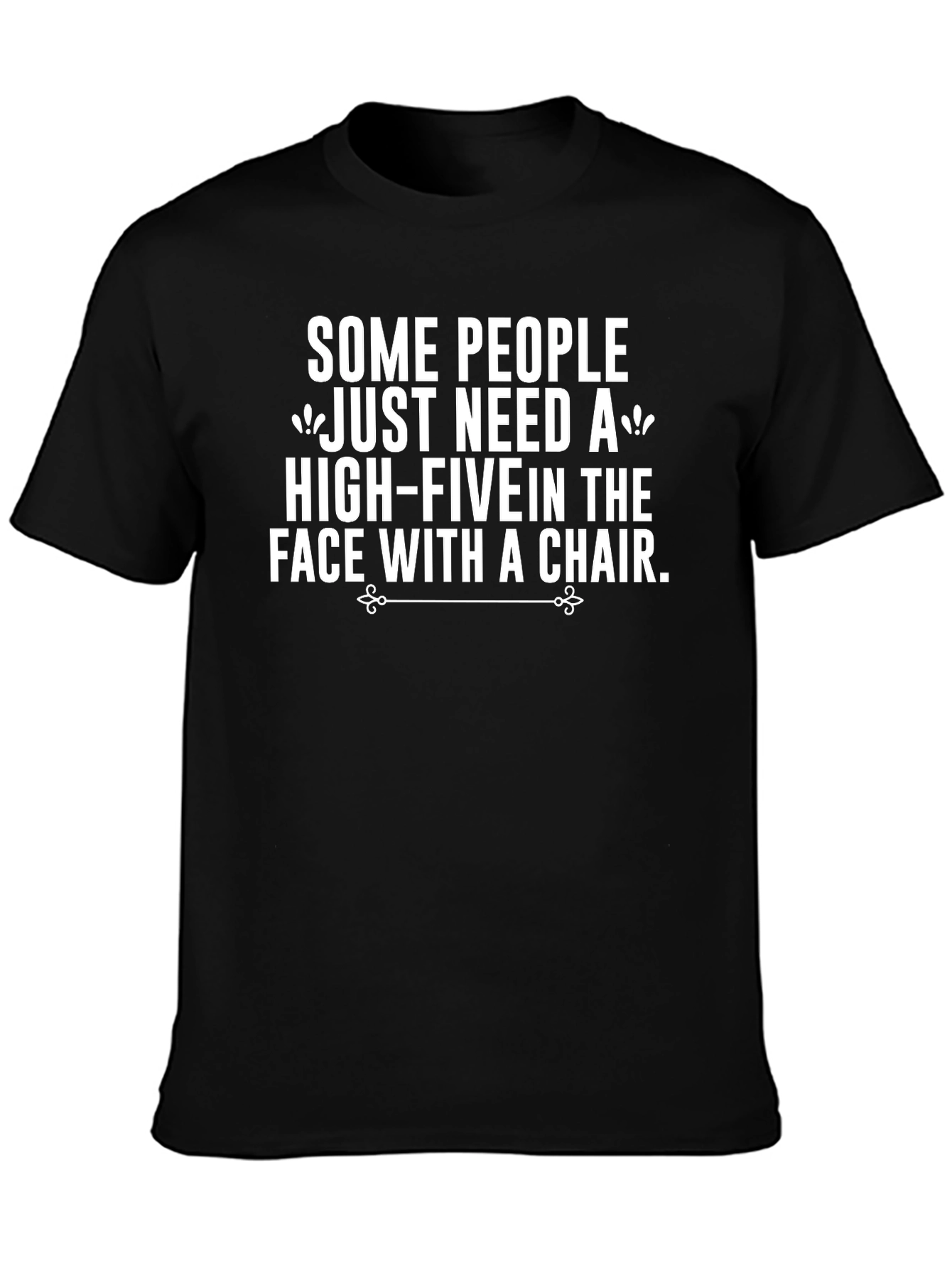 Humorous Graphic T-Shirt - High Five with a Chair