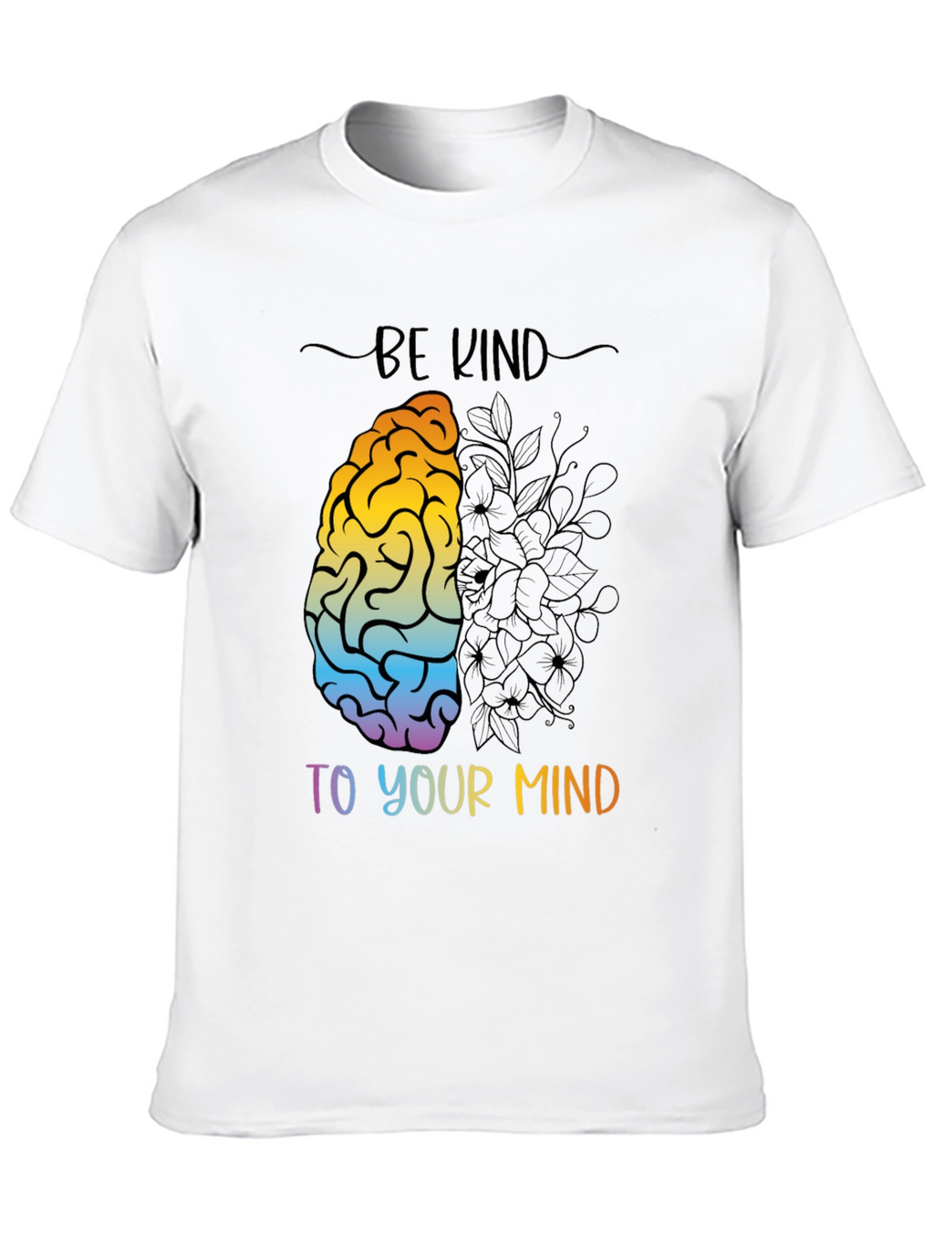 Be Kind to Your Mind Graphic Tee