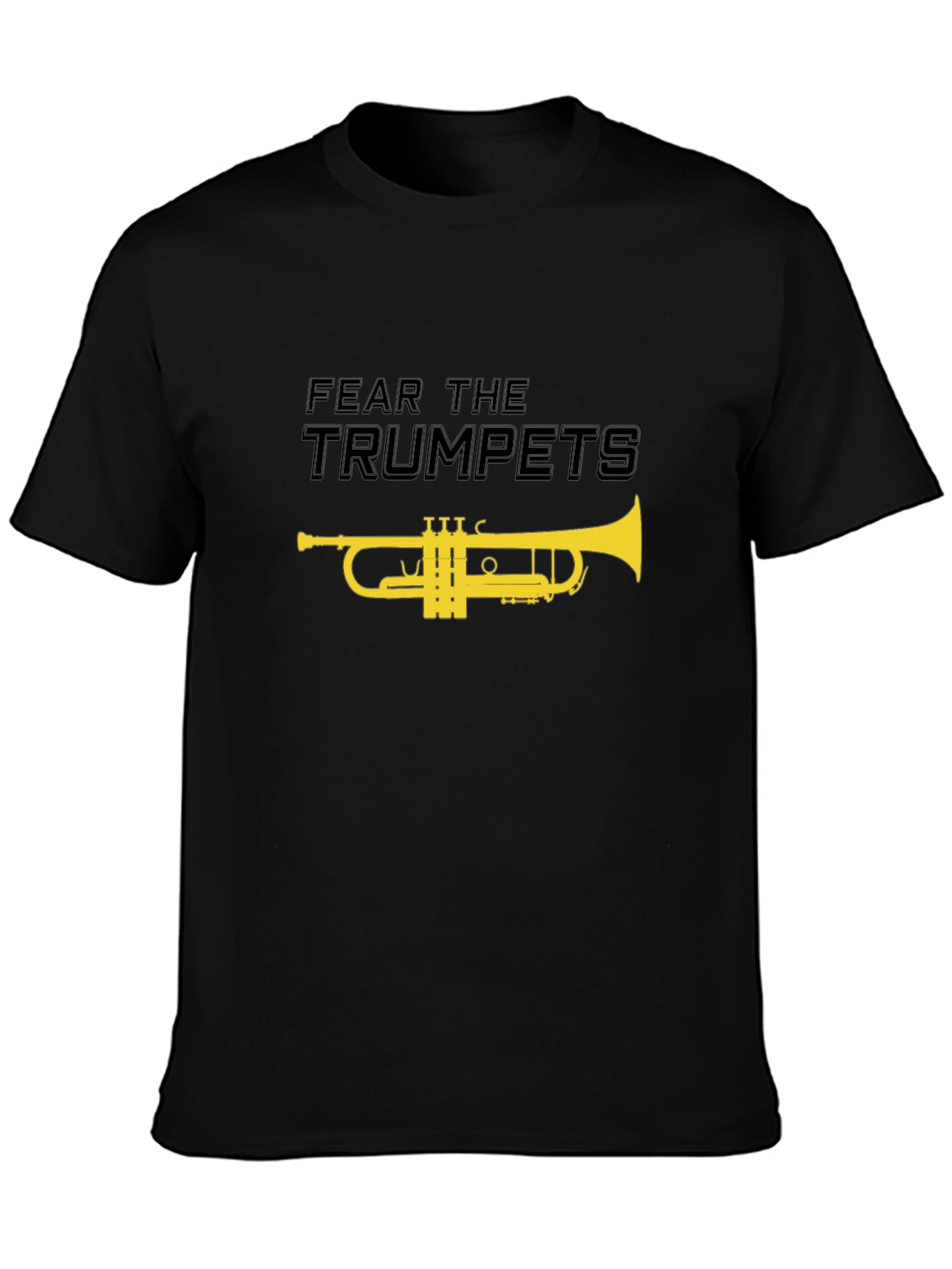Fear the Trumpets T-Shirt - Novelty Music Tee
