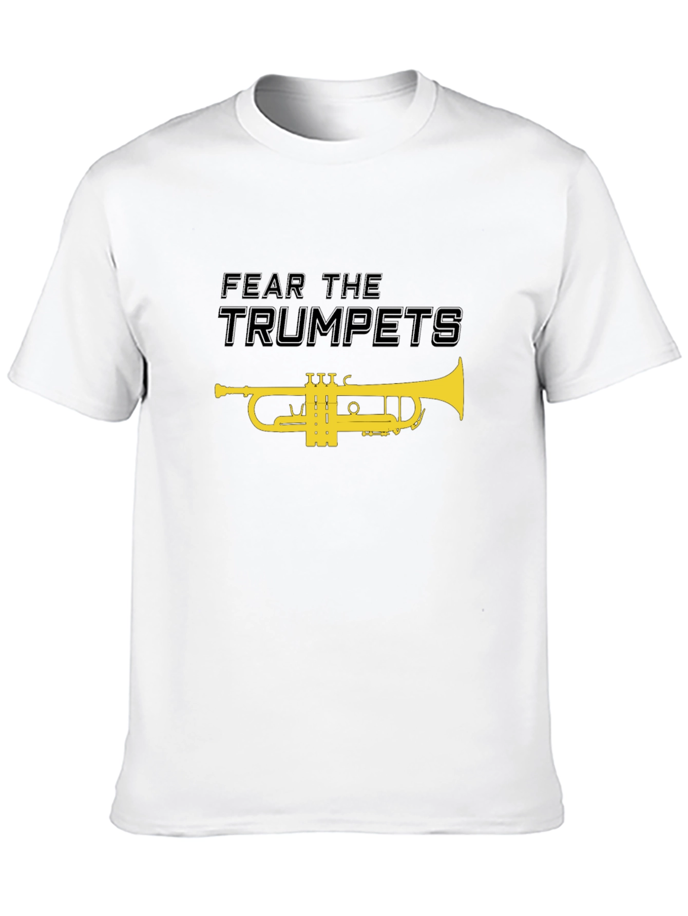 Fear the Trumpets T-Shirt - Novelty Music Tee