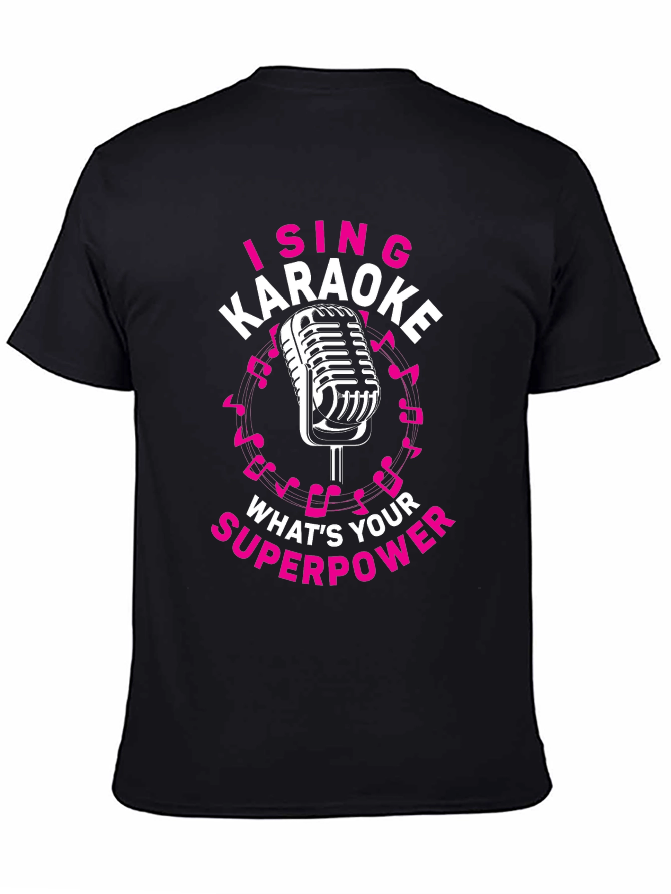 Karaoke Superpower T-Shirt - Sing Your Heart Out!