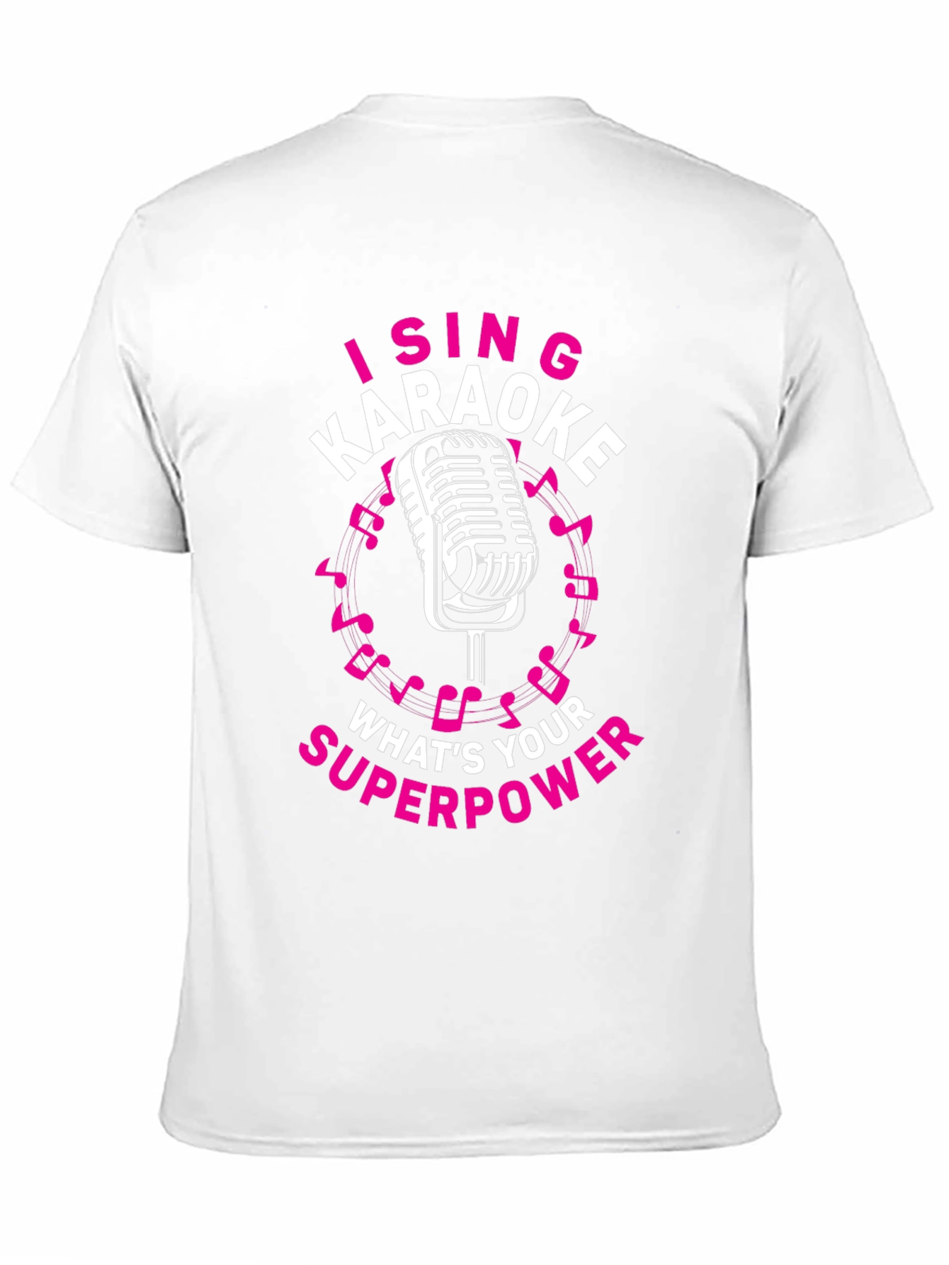 Karaoke Superpower T-Shirt - Sing Your Heart Out!