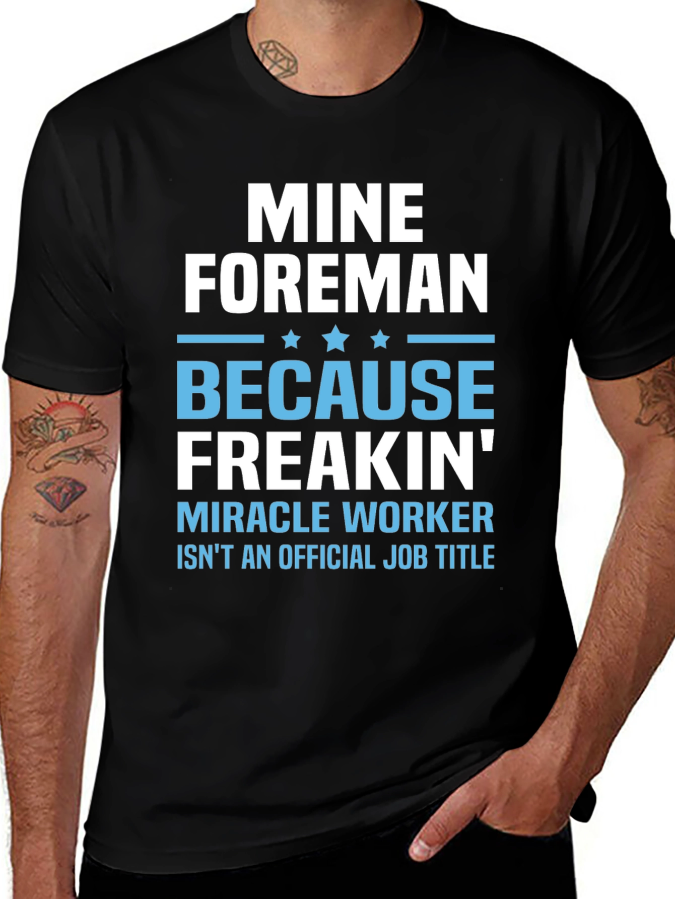 Mine Foreman Funny Job Title T-Shirt