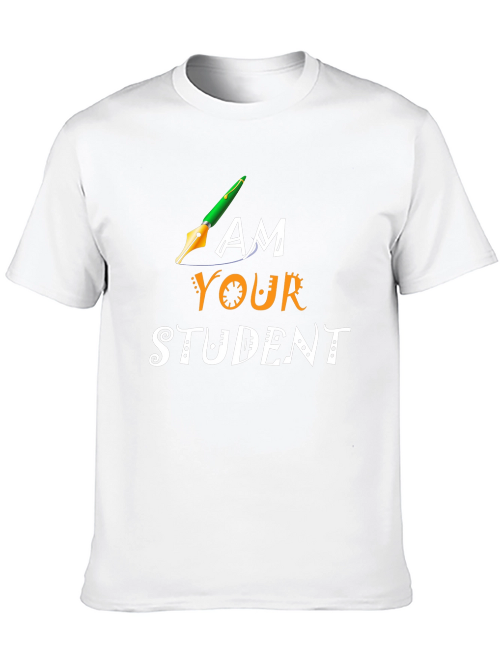 I am Your Student T-Shirt