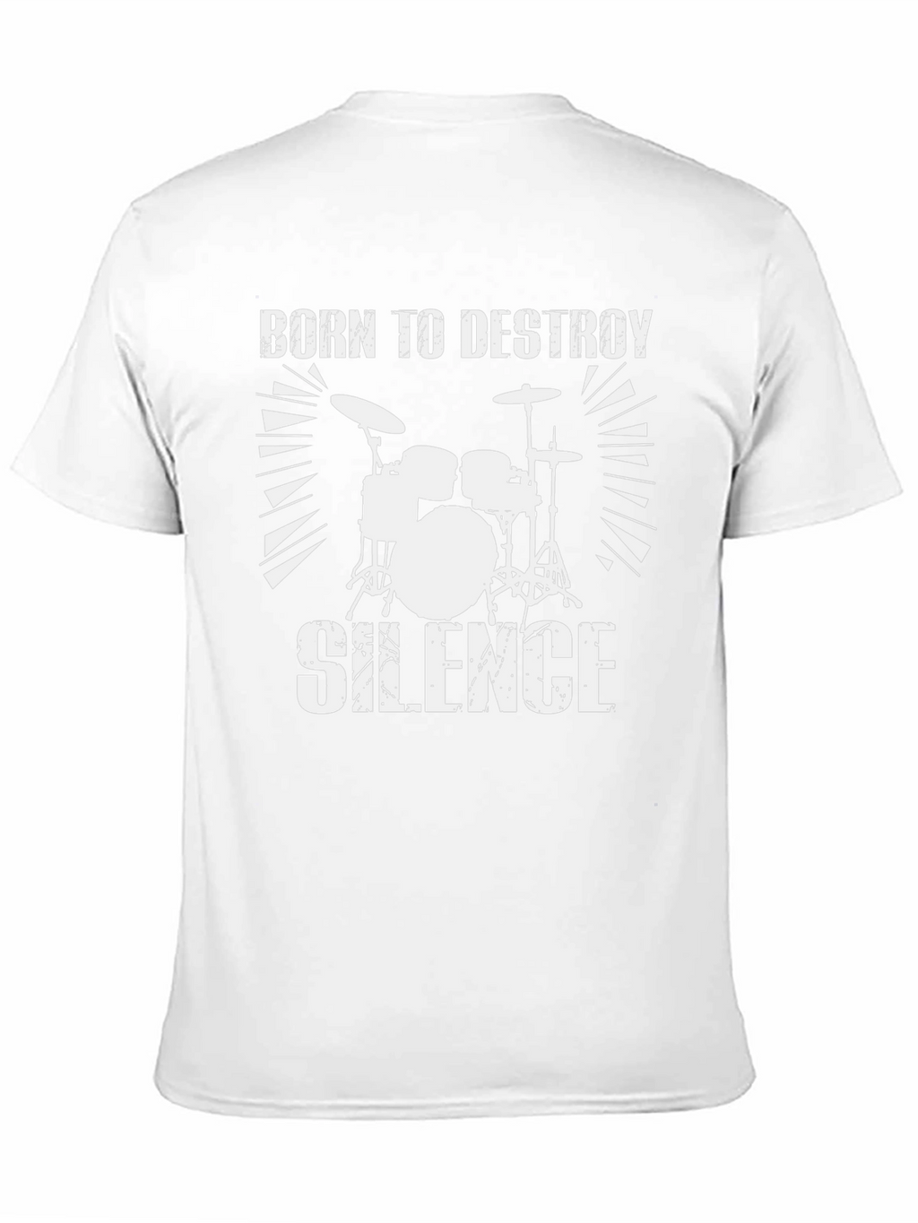 Born to Destroy Silence T-Shirt