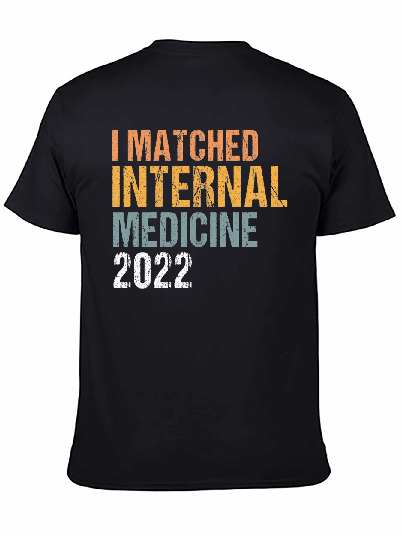 Internal Medicine Residency Match 2022 T-Shirt
