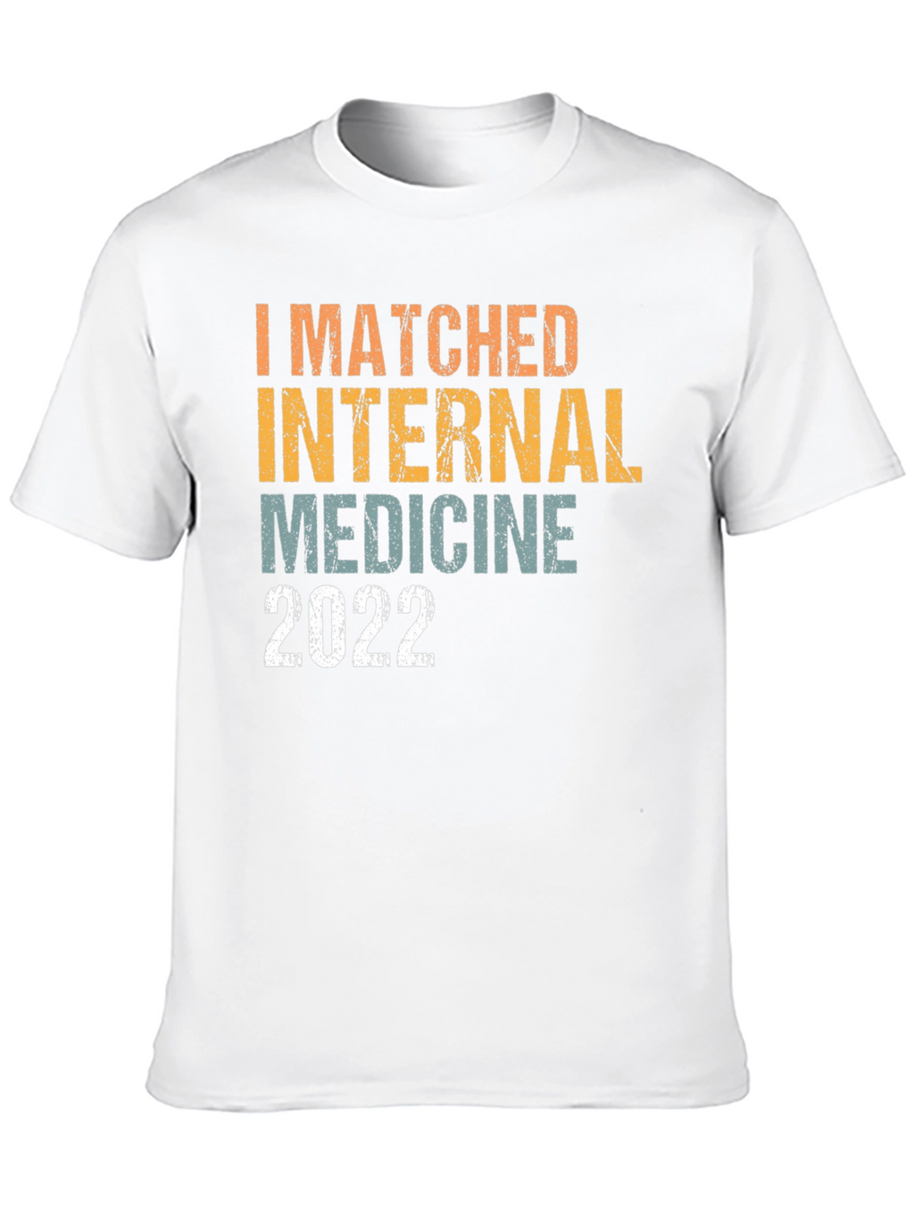 Internal Medicine Residency Match 2022 T-Shirt
