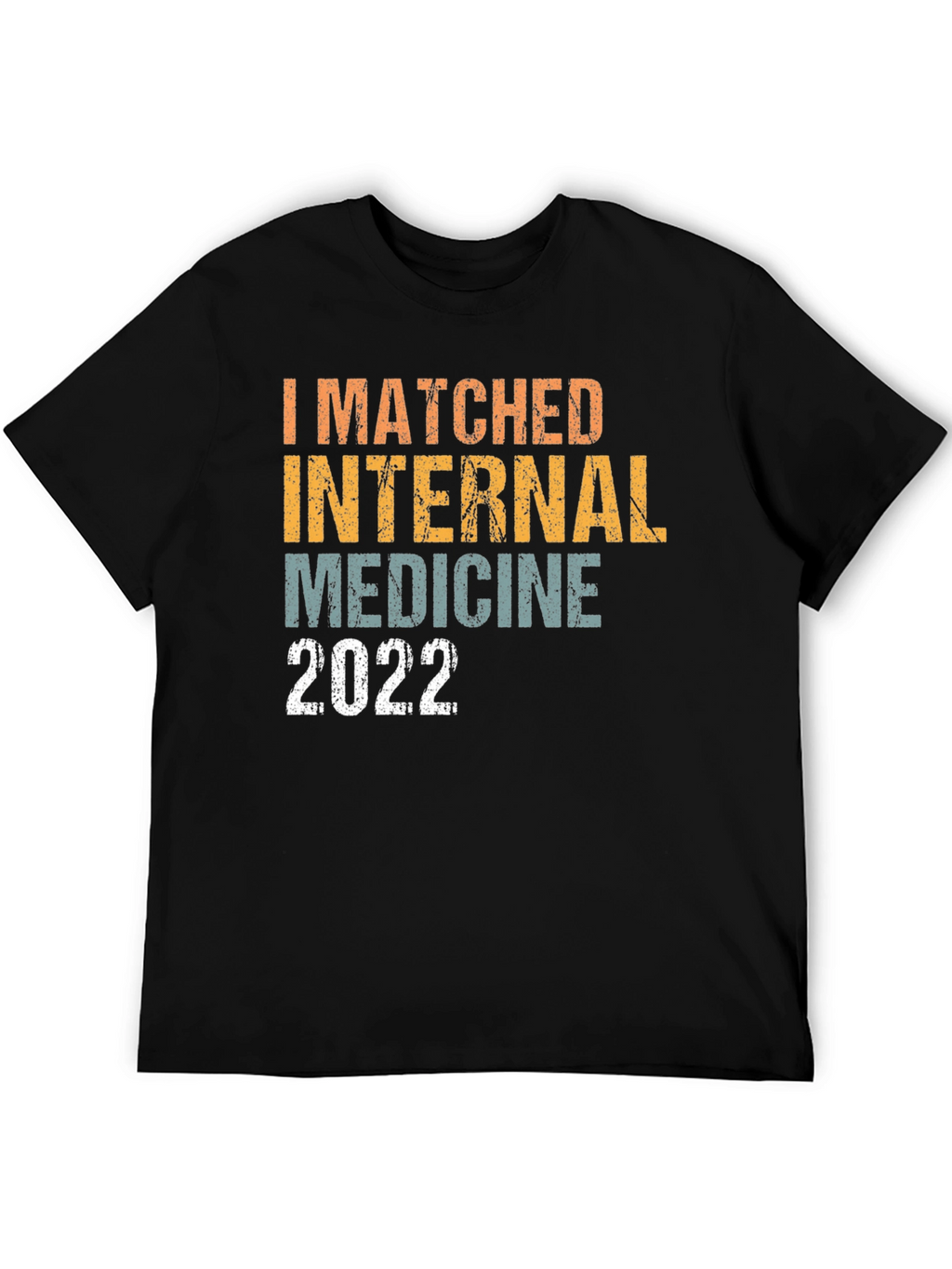 Internal Medicine Residency Match 2022 T-Shirt
