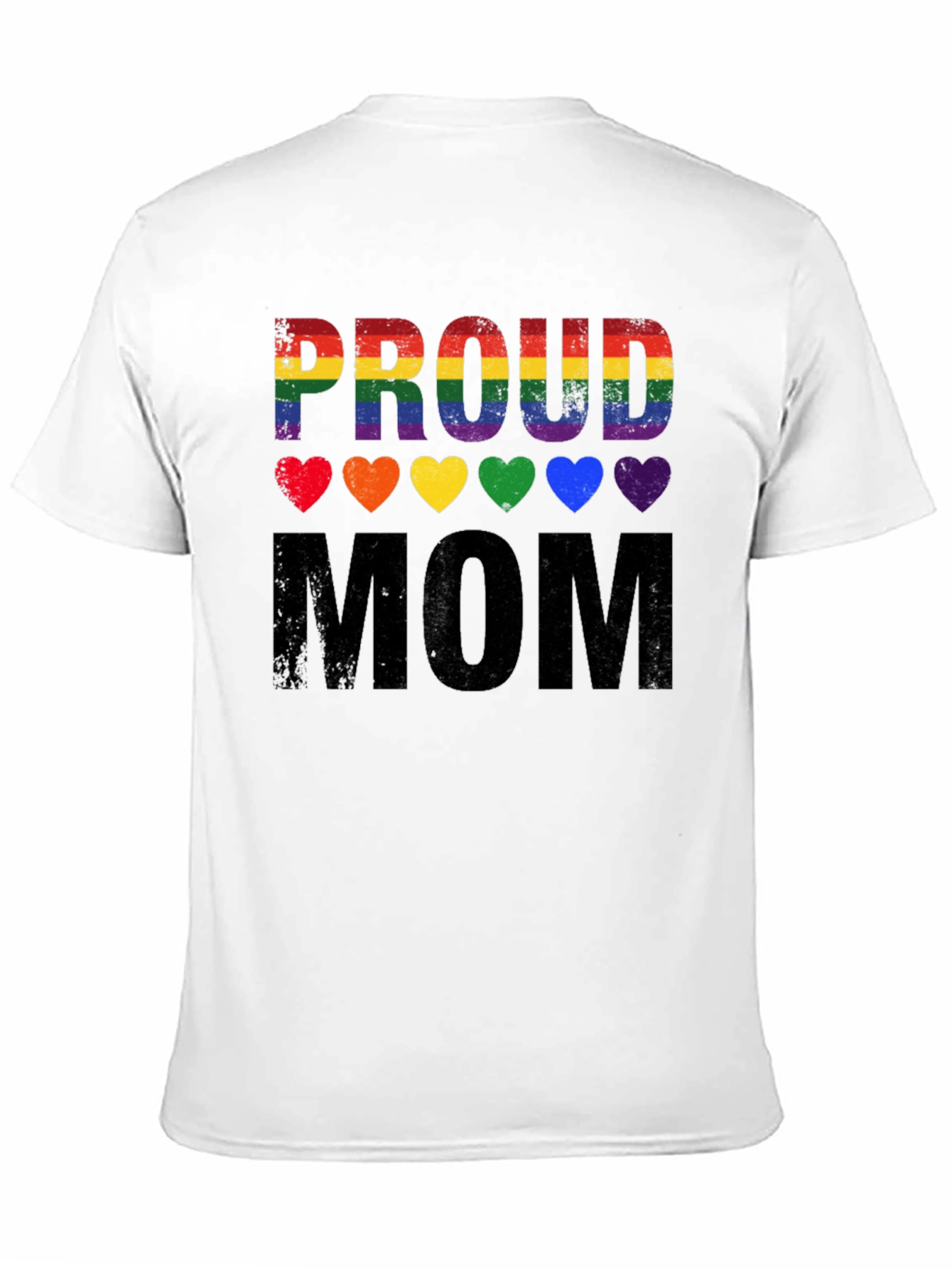 Proud Mom LGBT Pride T-Shirt
